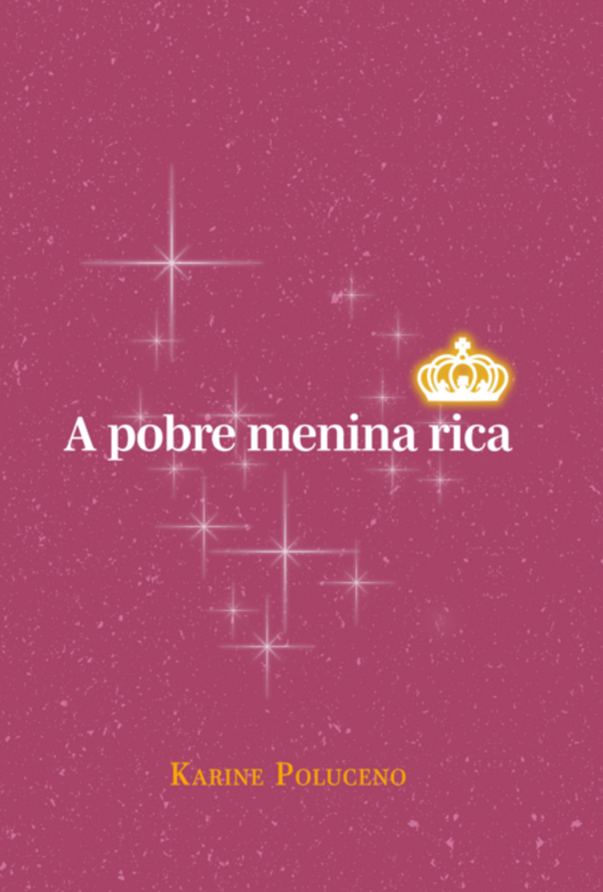 A Pobre Menina Rica
