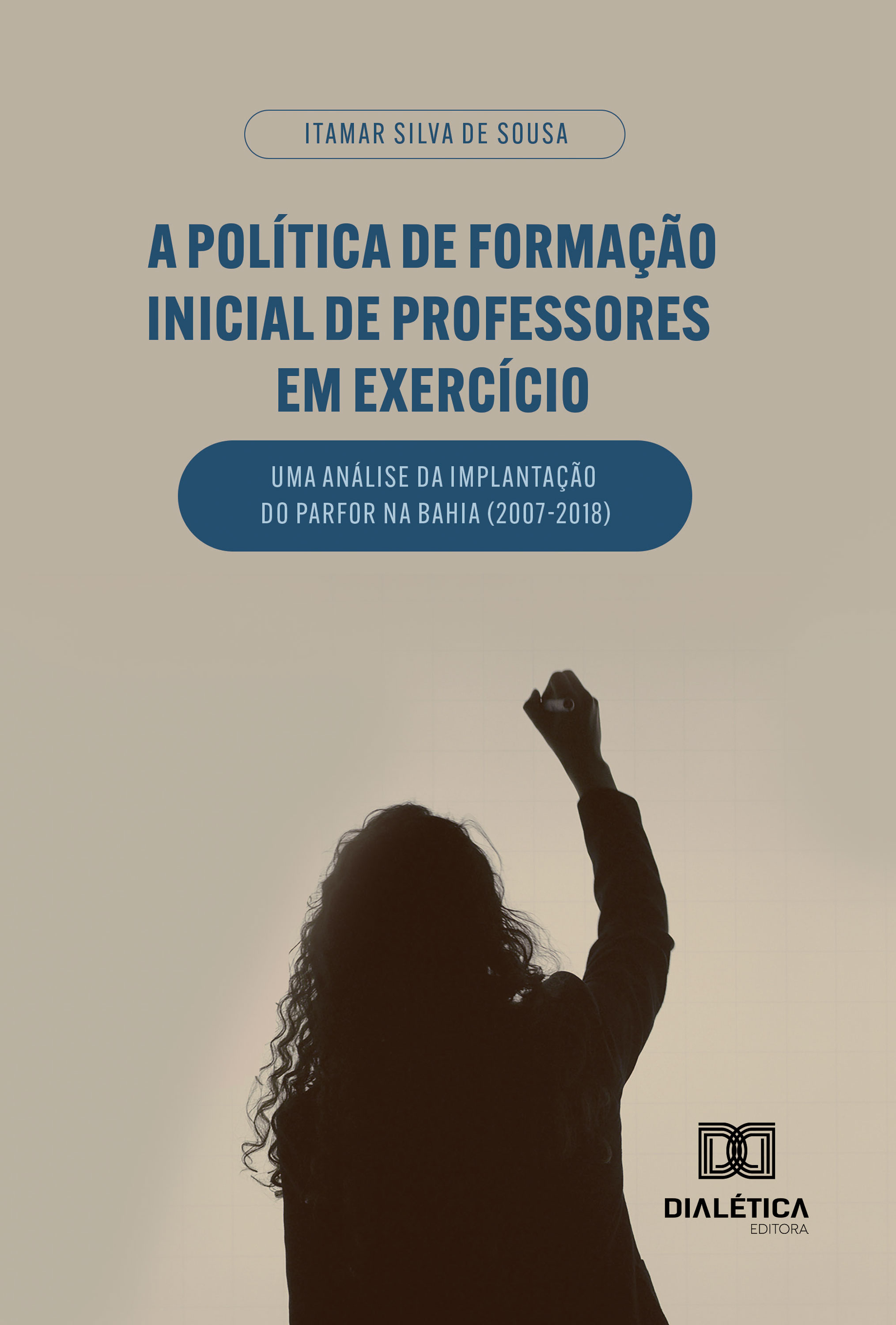 A Política de Formação Inicial de Professores em Exercício