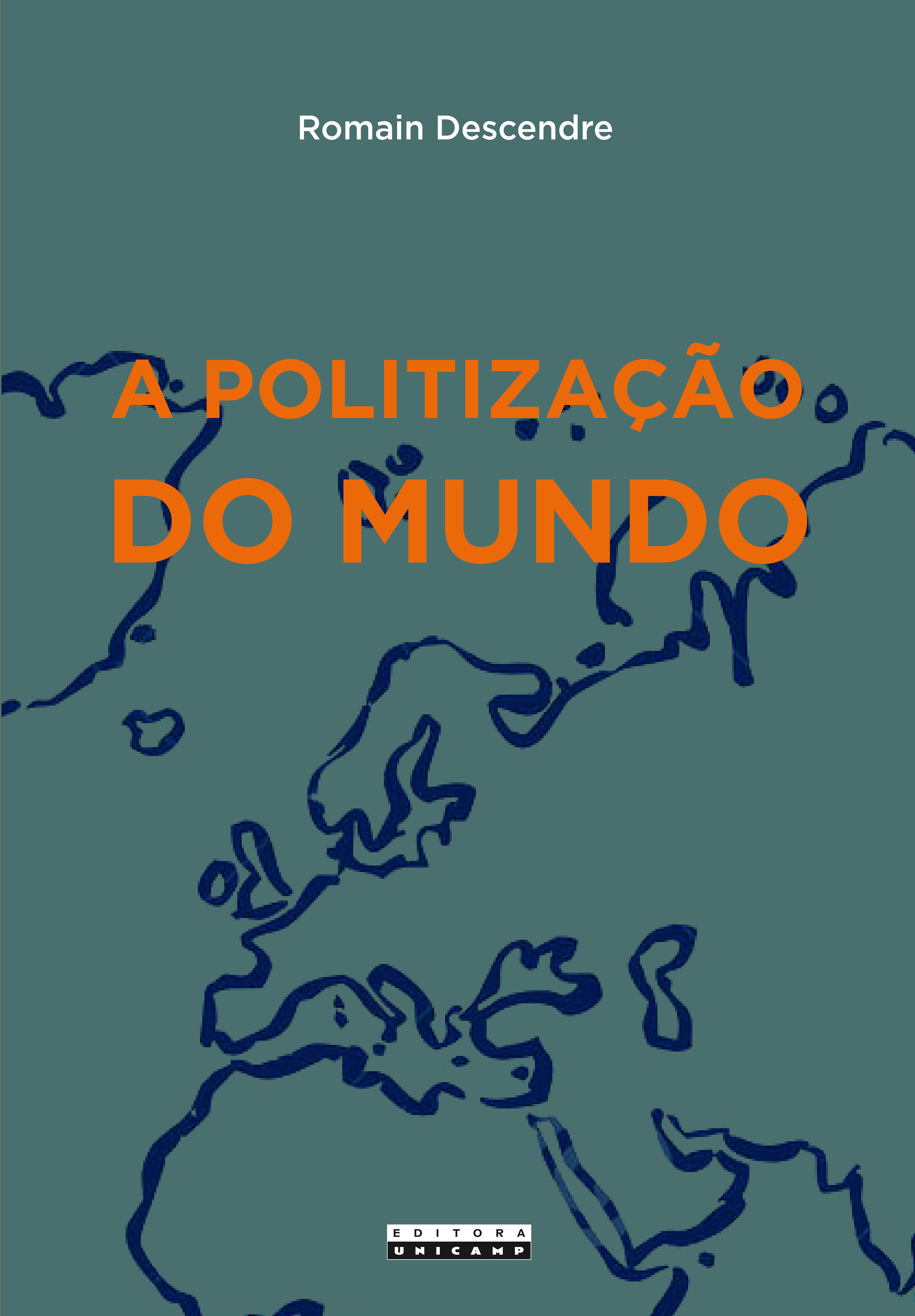 A politização do mundo