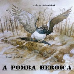 A Pomba Heroica