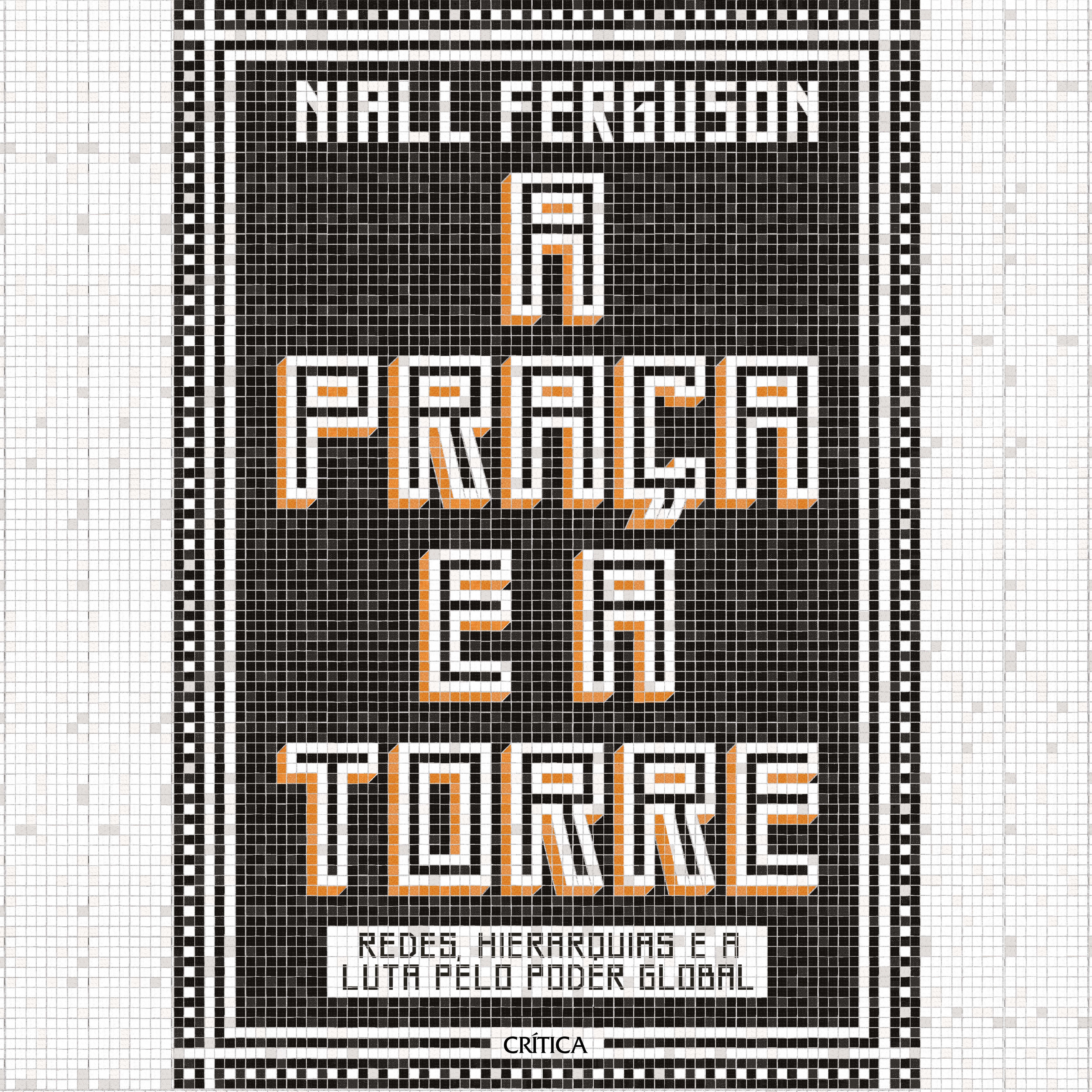 A praça e a torre