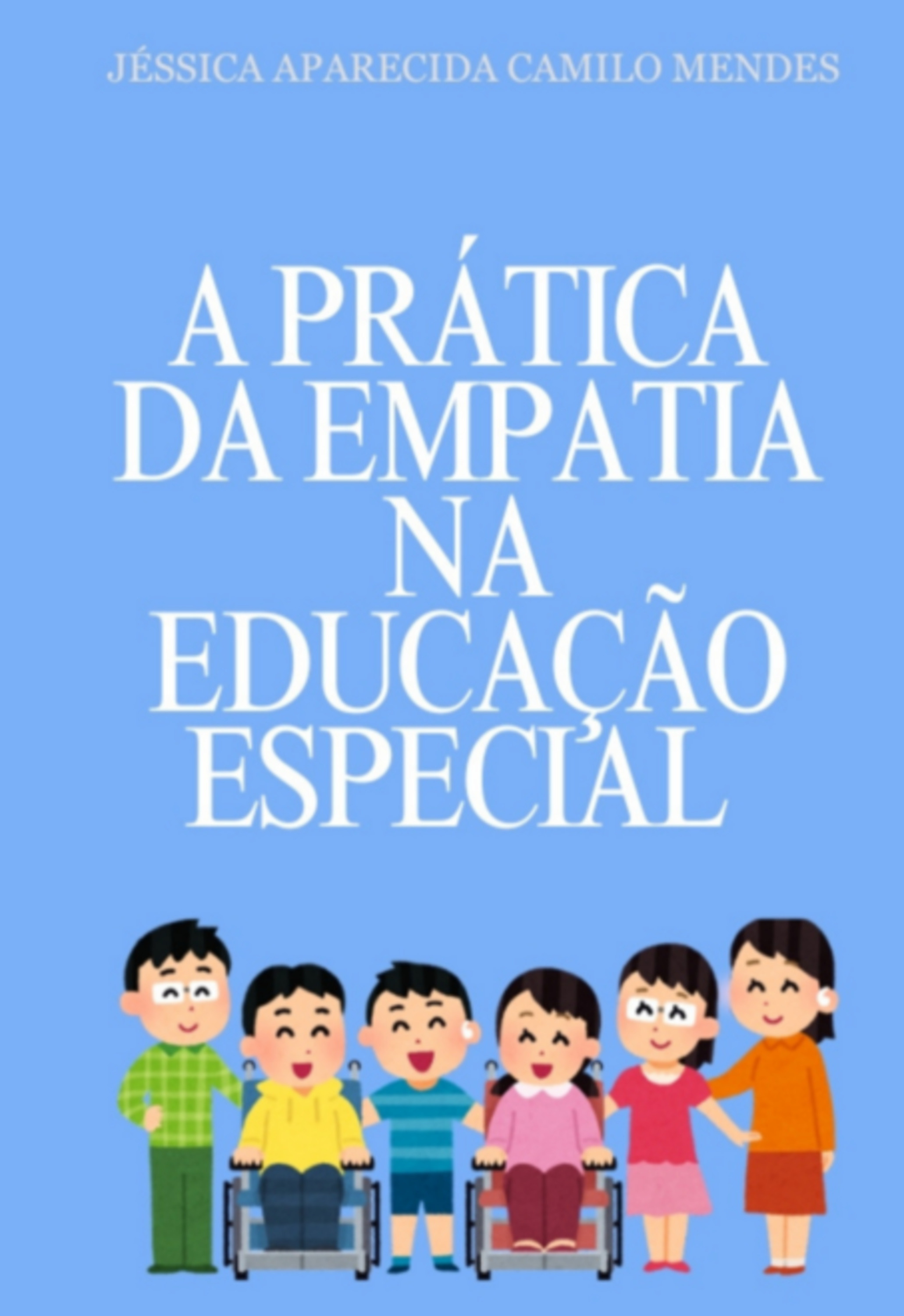 A Prática Da Empatia Na Educação Especial