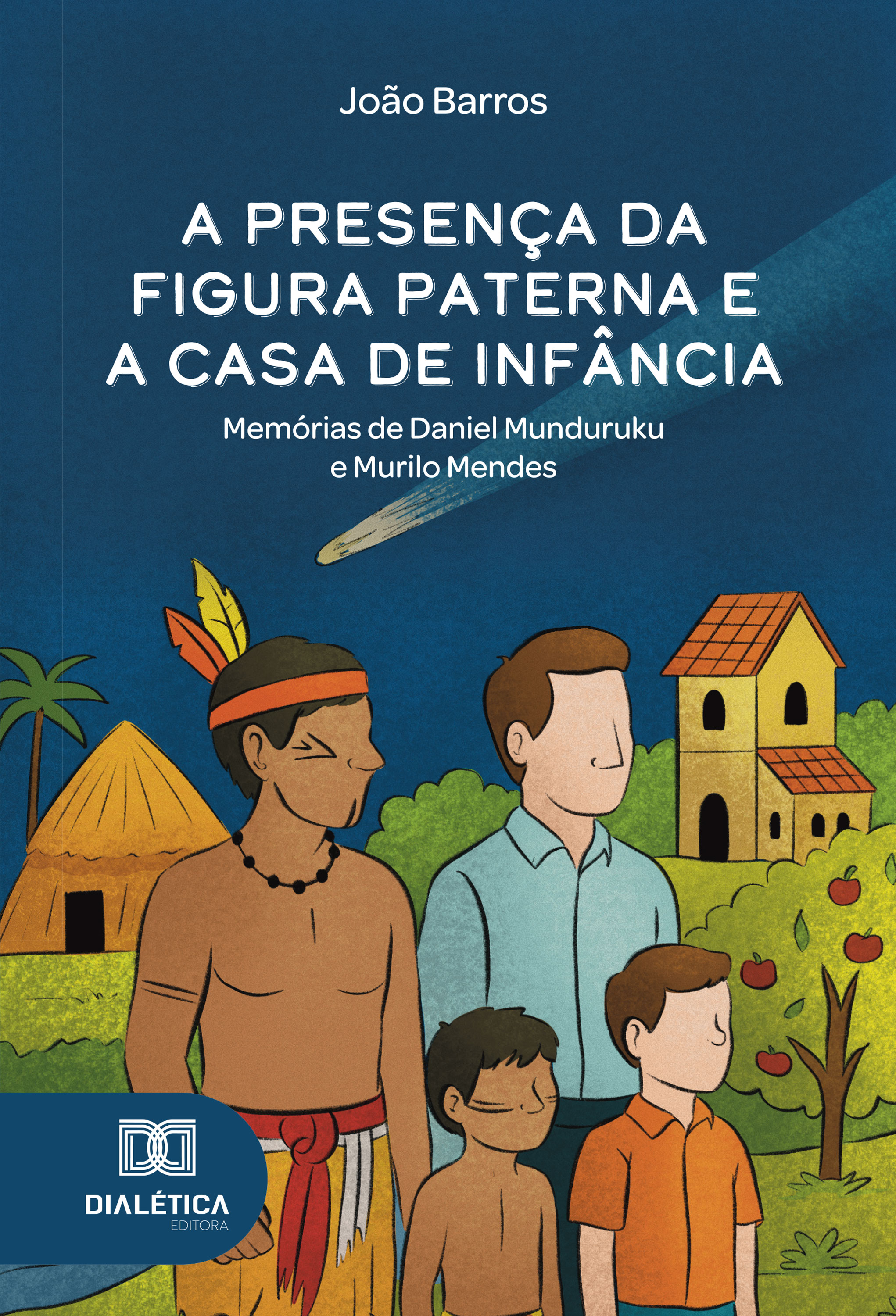A presença da figura paterna e a casa de infância