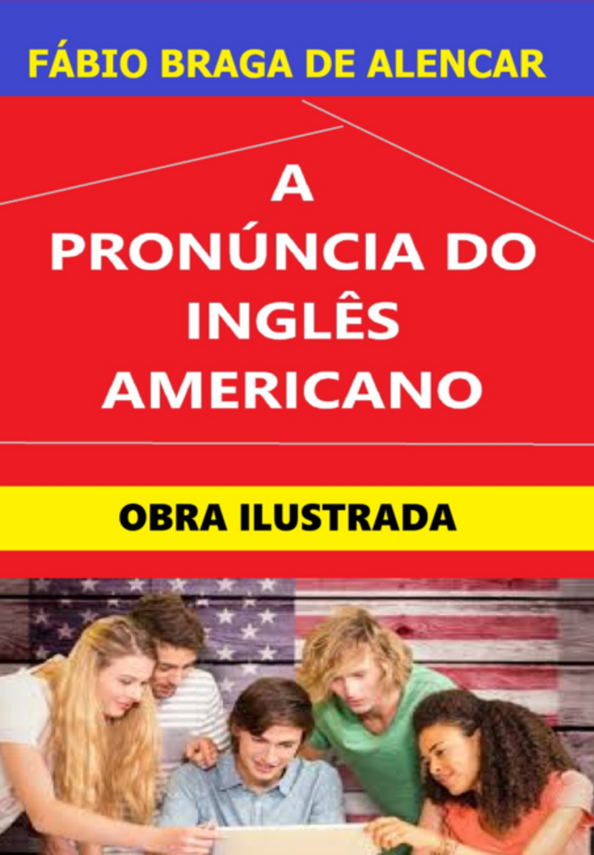 A Pronúncia Do Inglês Americano