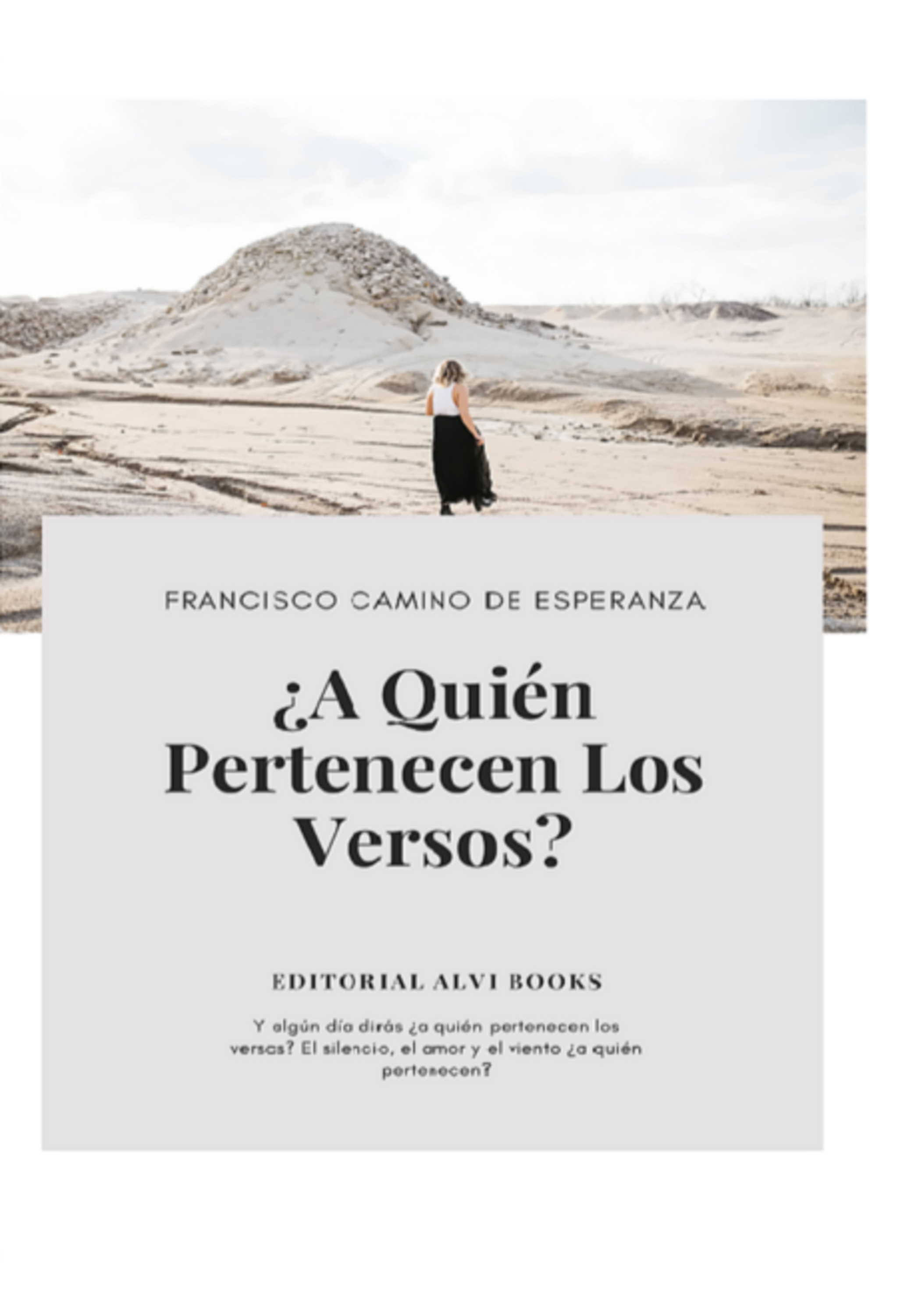 ¿a Quién Pertenecen Los Versos?