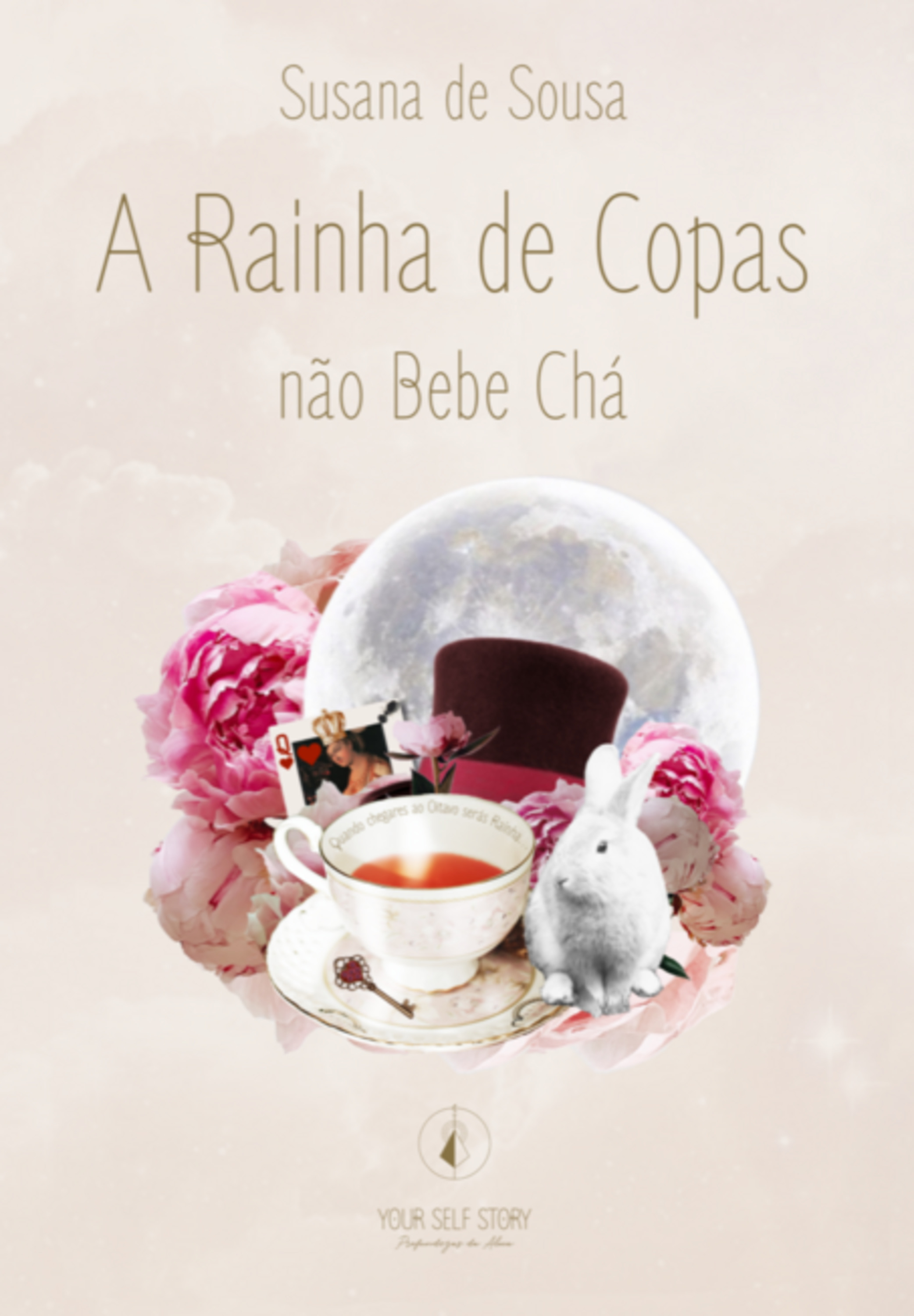 A Rainha De Copas Não Bebe Chá