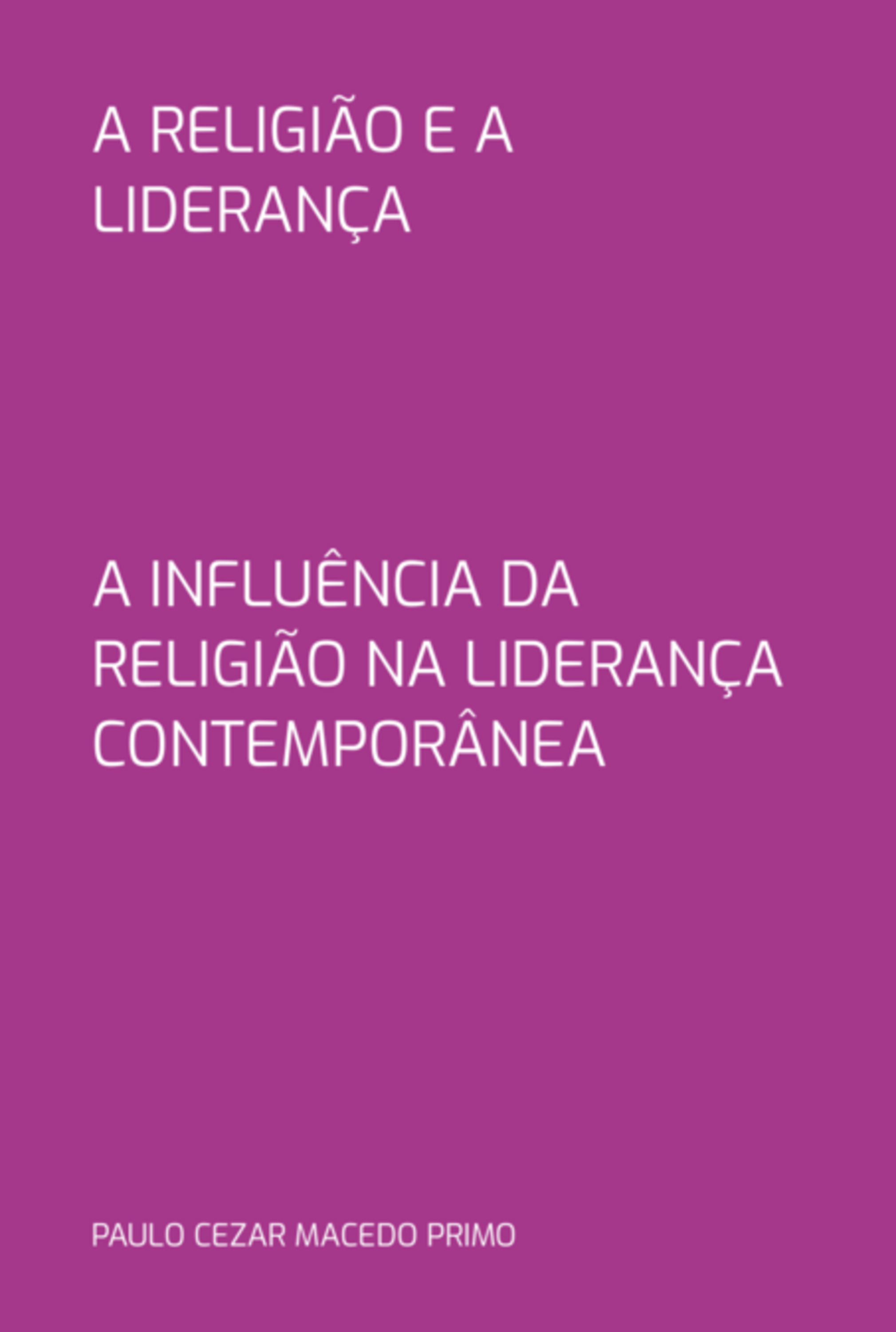 A Religião E A Liderança