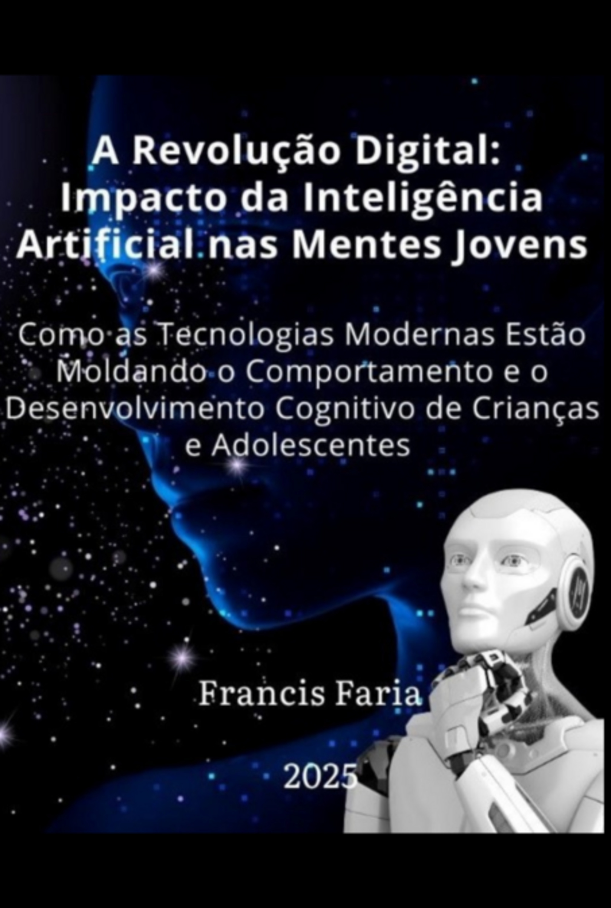 A Revolução Digital: Impacto Da Inteligência Artificial Nas Mentes Jovens