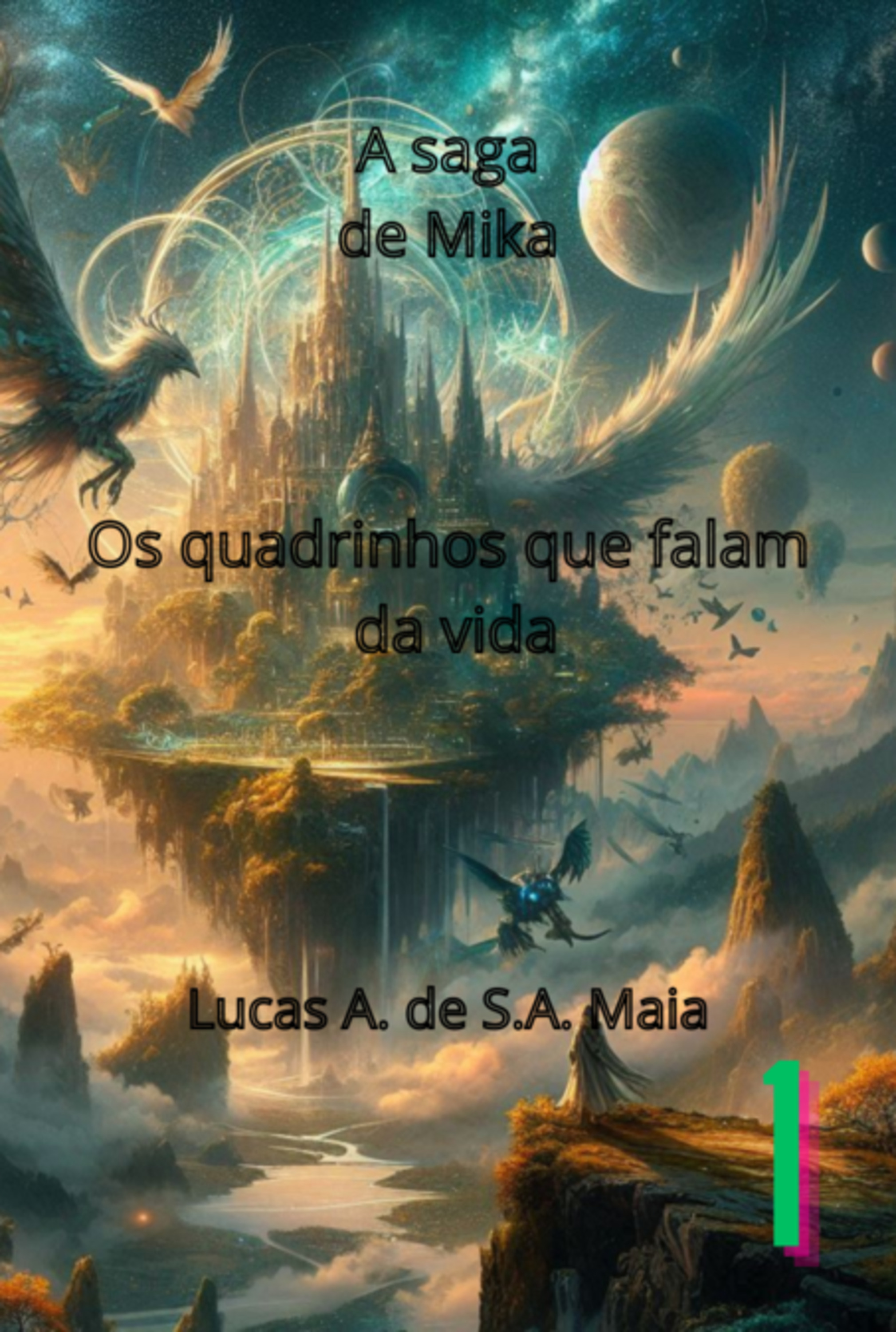 A Saga De Mika 1