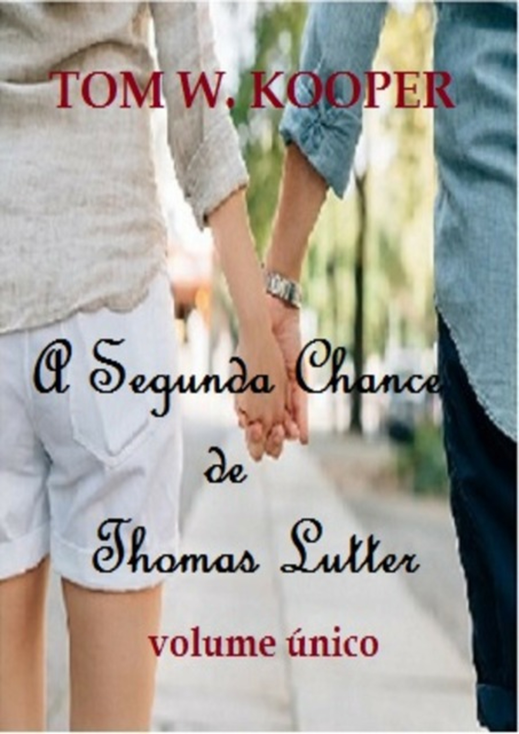 A Segunda Chance De Thomas Lutter