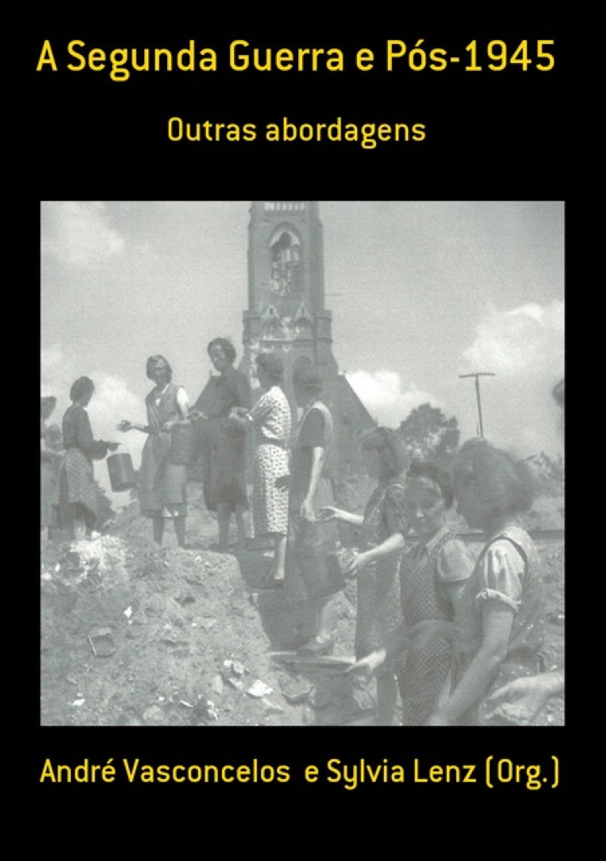 A Segunda Guerra E Pós-1945