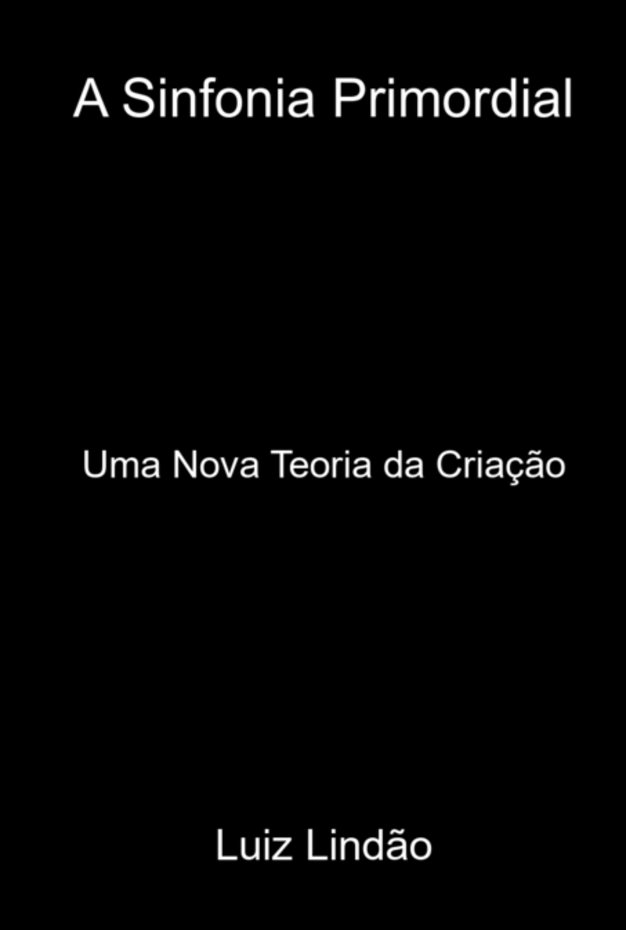 A Sinfonia Primordial