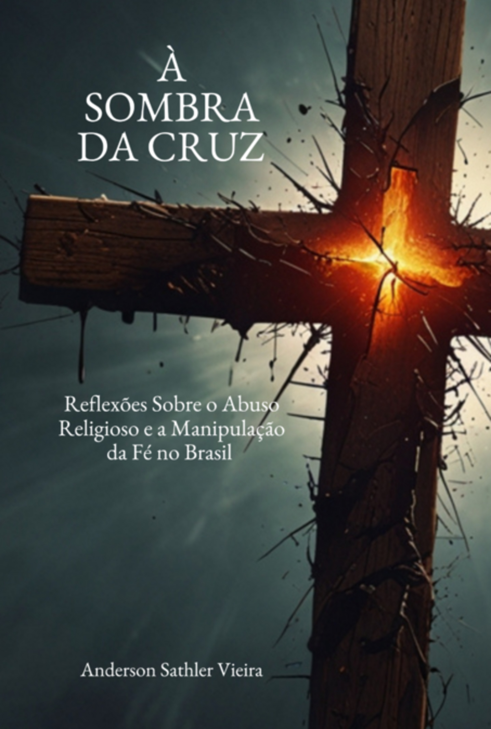 À Sombra Da Cruz
