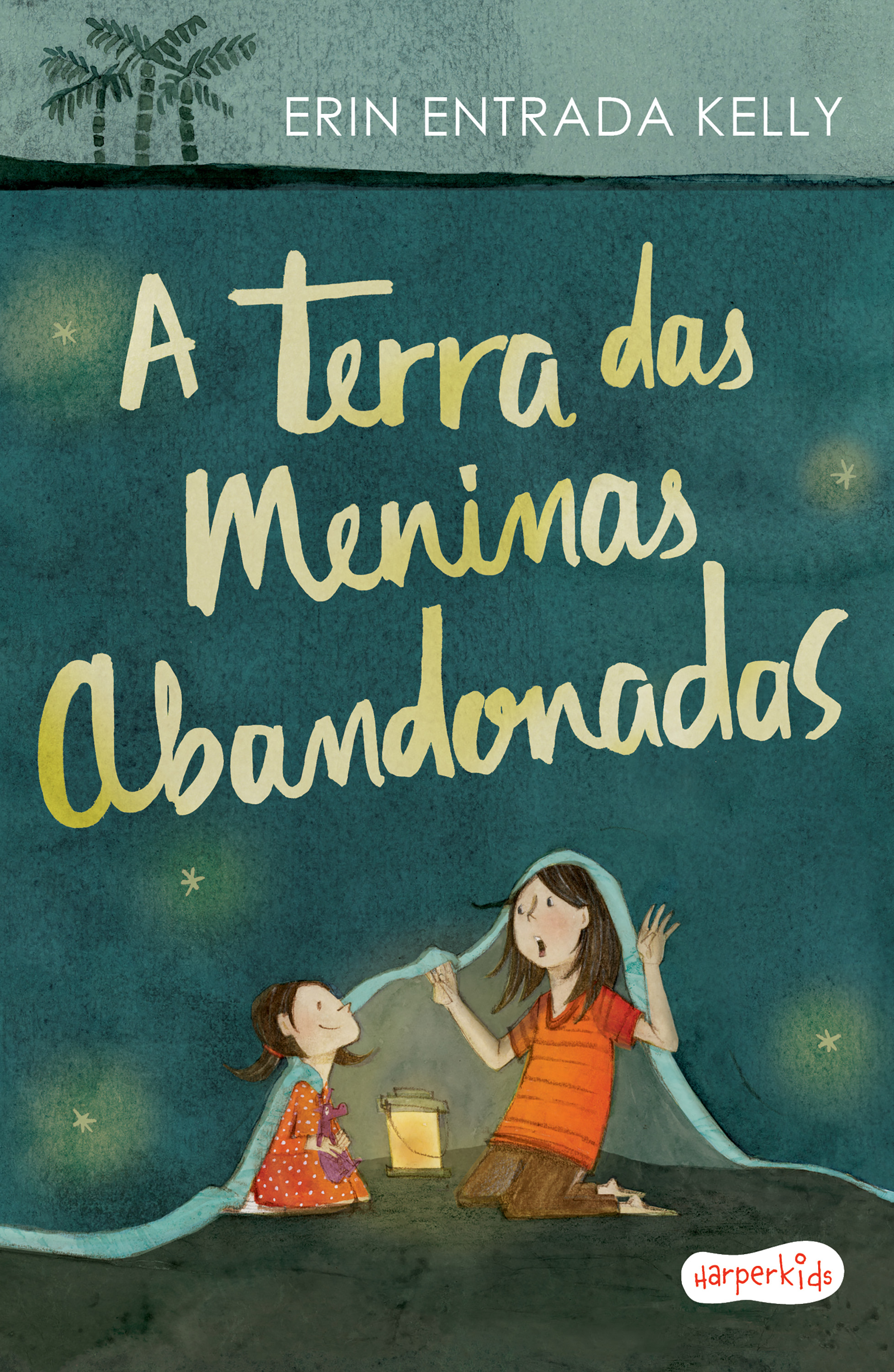 A terra das meninas abandonadas | Tradução altamente recomendável FNLIJ 2024
