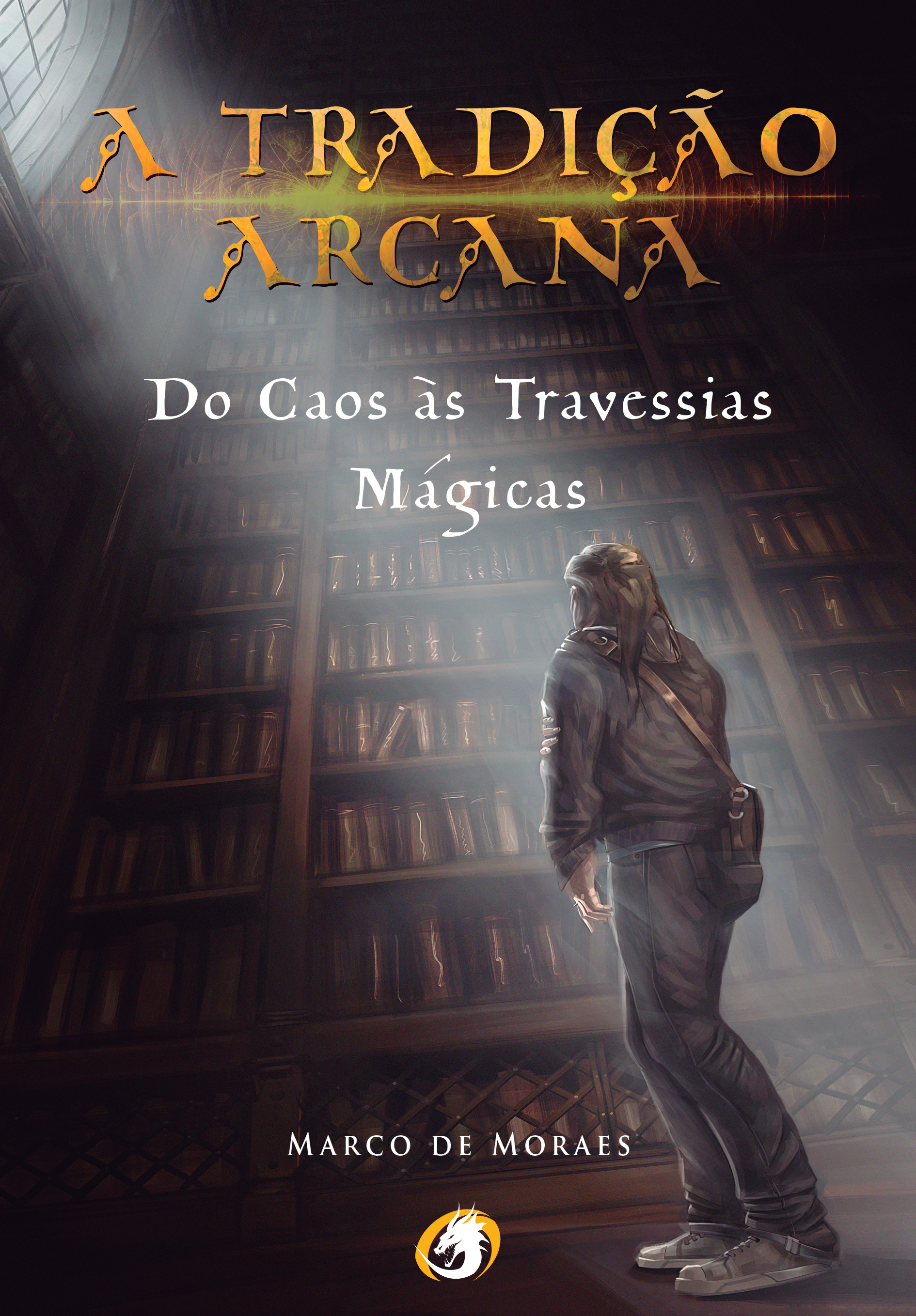 A Tradição Arcana