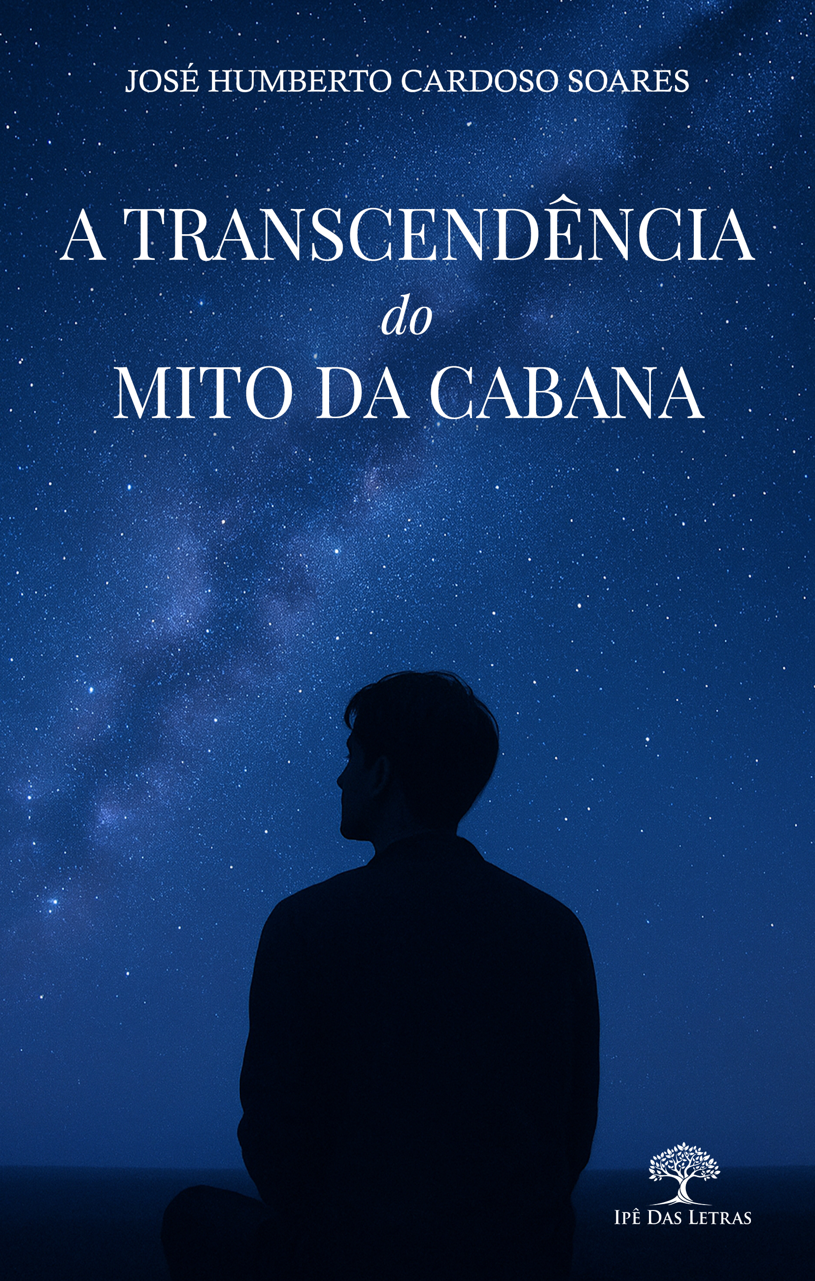 A Transcendência do Mito da Cabana