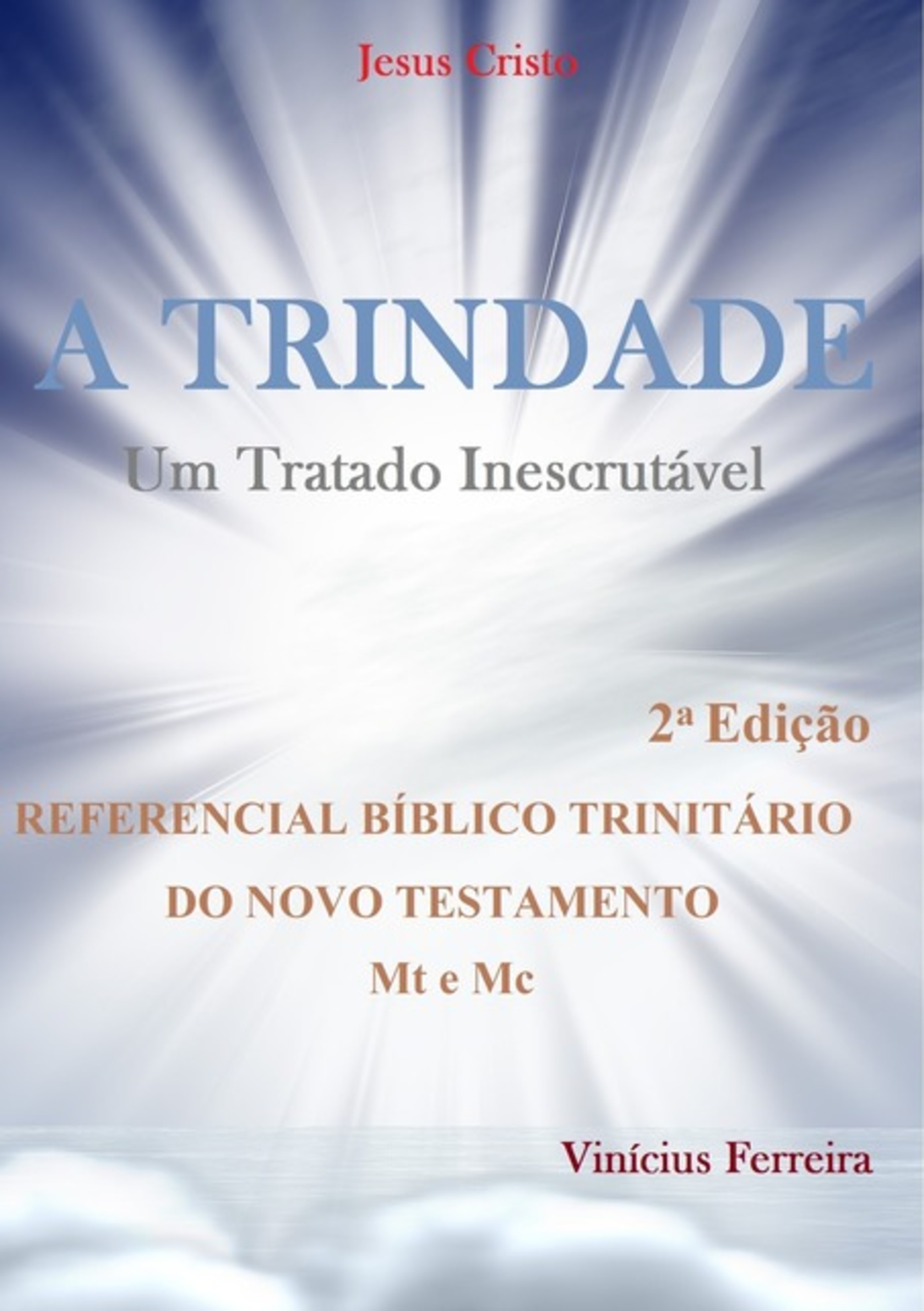 A Trindade. 2ed.