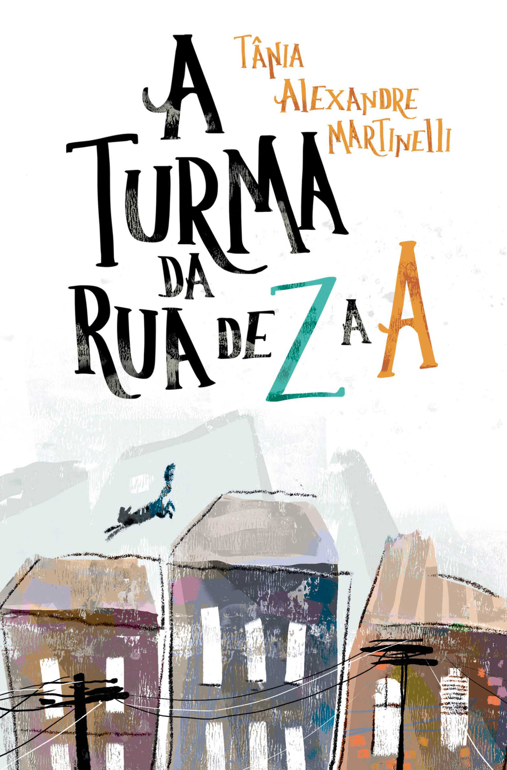 A turma da rua de Z a A