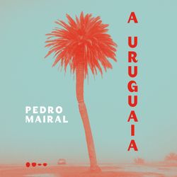 A Uruguaia