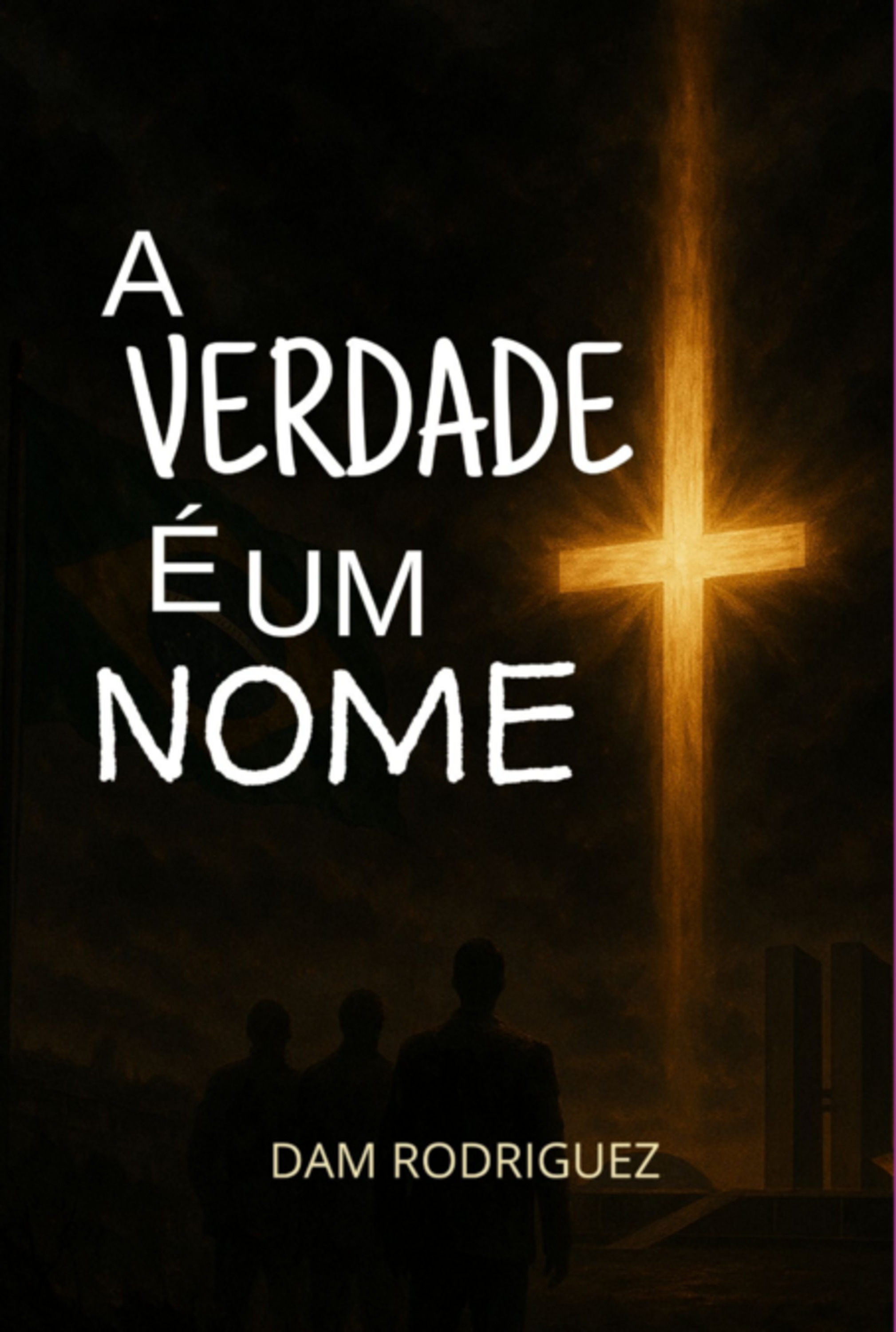 A Verdade É Um Nome