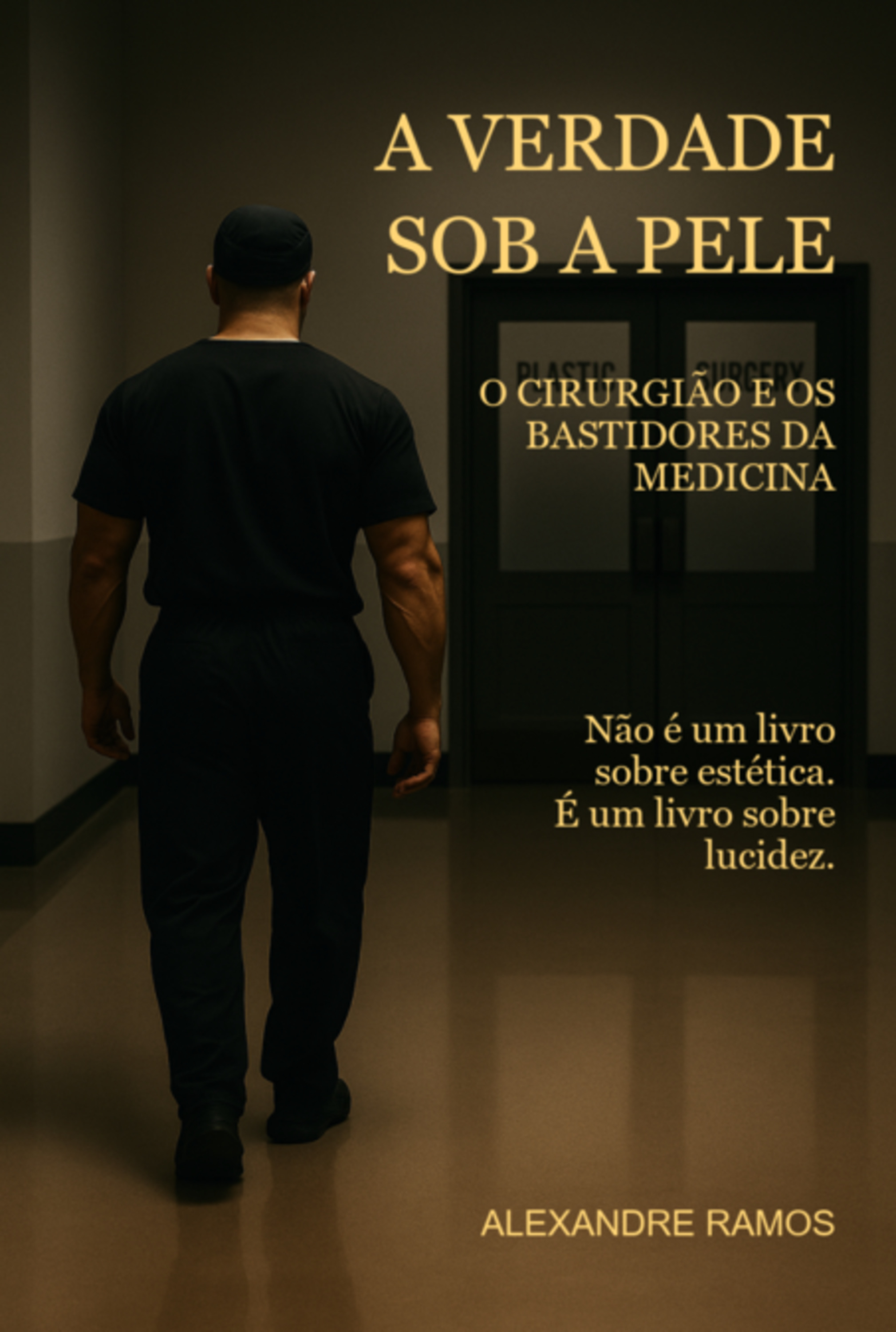A Verdade Sob A Pele