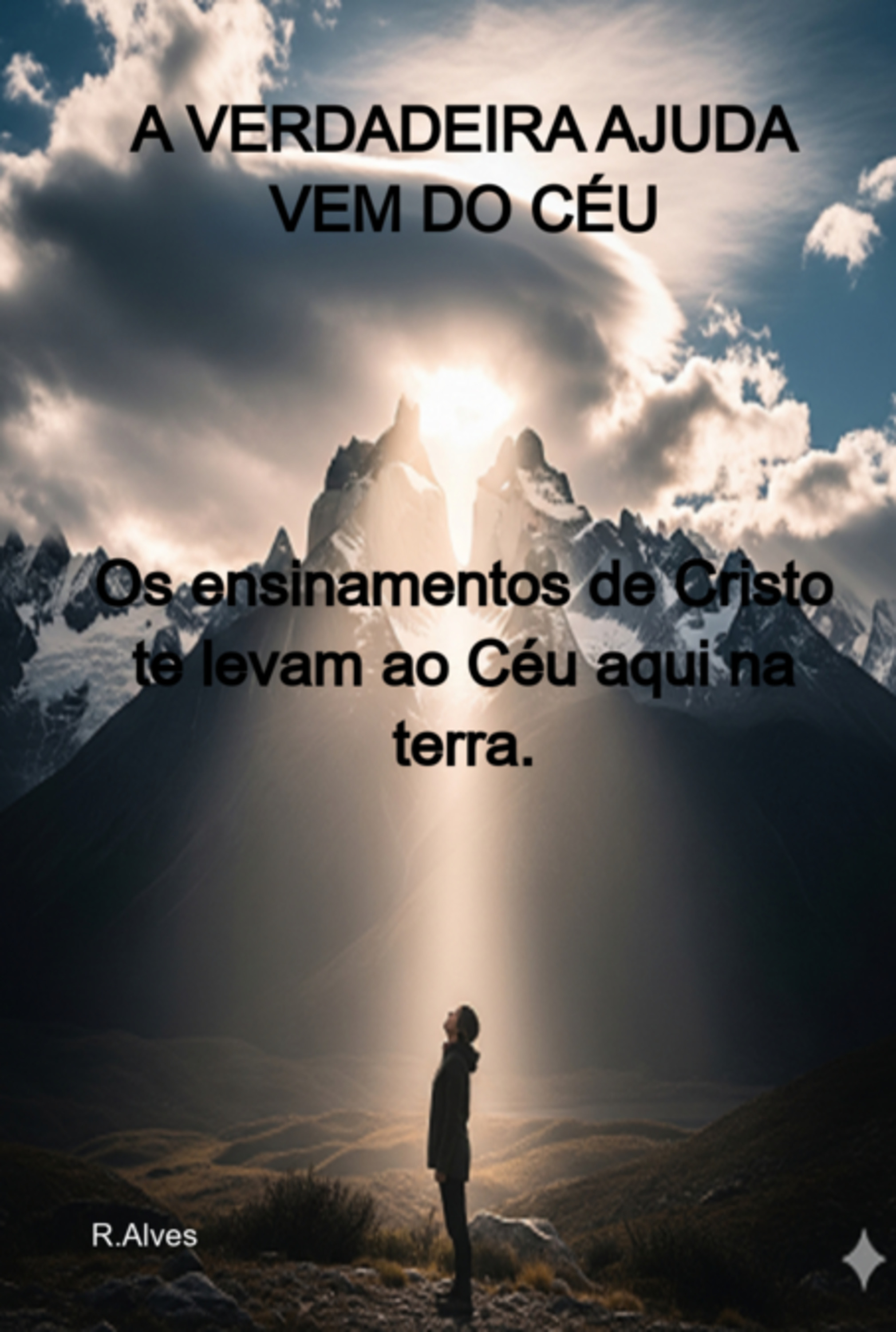 A Verdadeira Ajuda Vem Do Céu