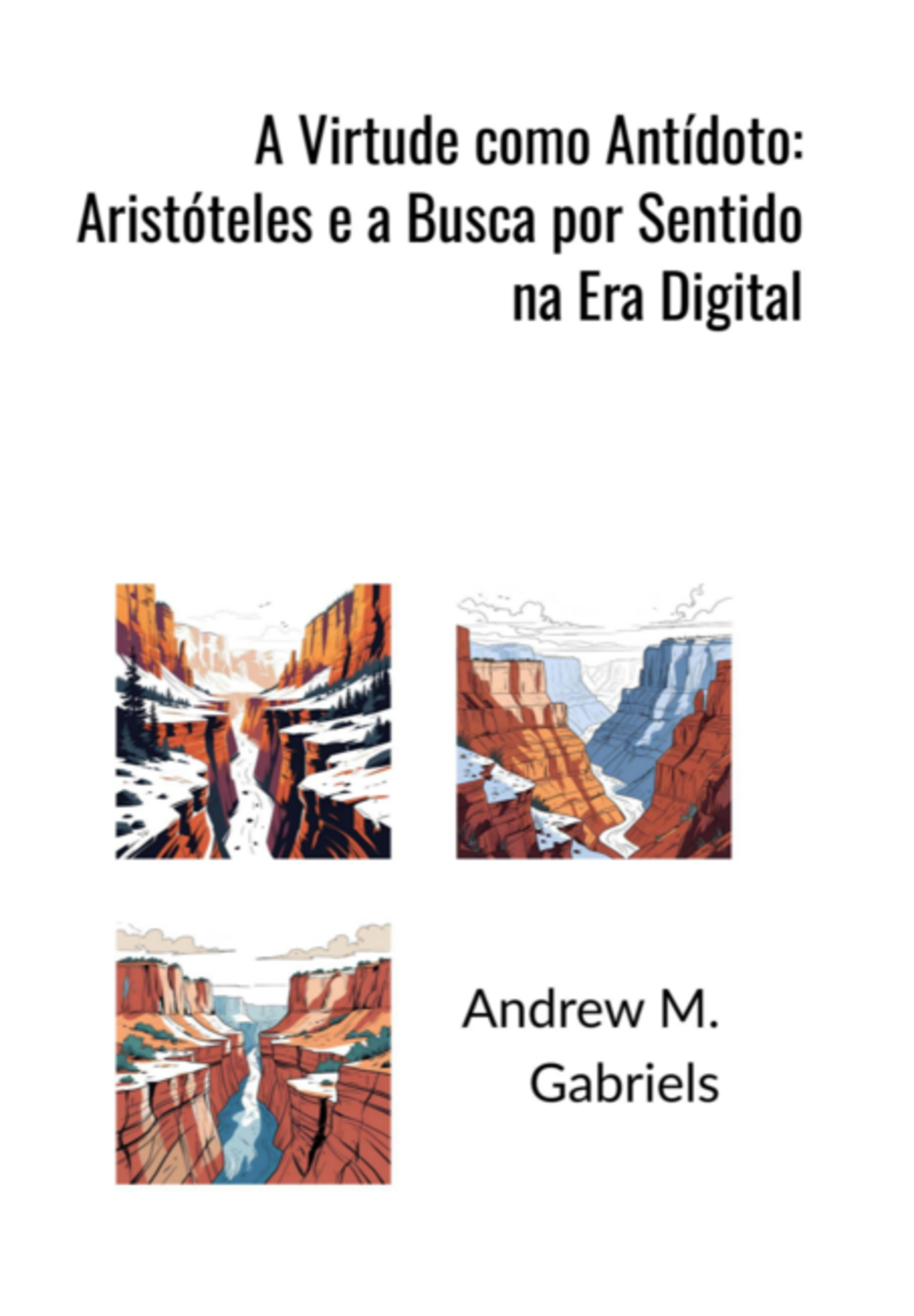 A Virtude Como Antídoto: Aristóteles E A Busca Por Sentido Na Era Digital