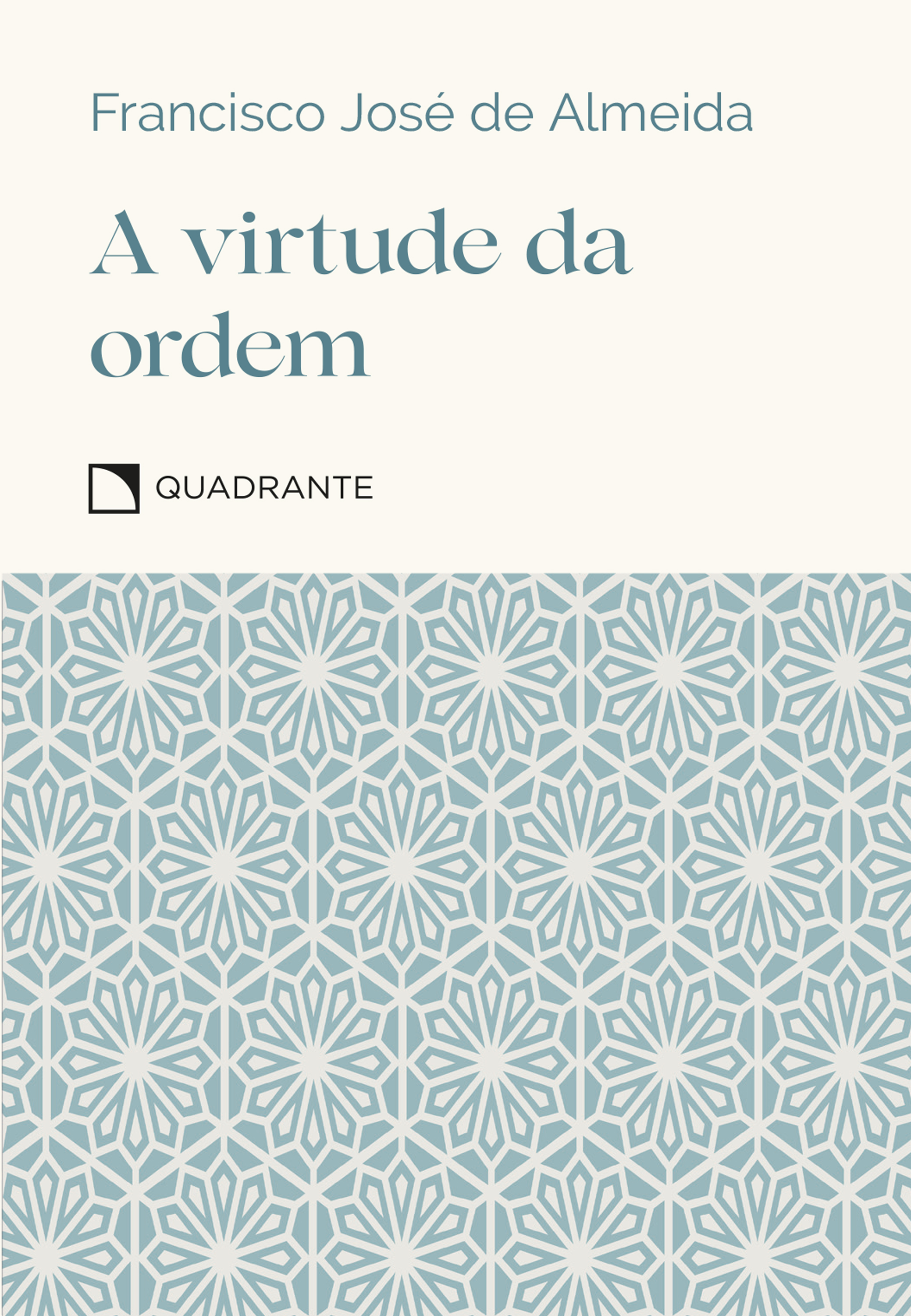 A virtude da ordem