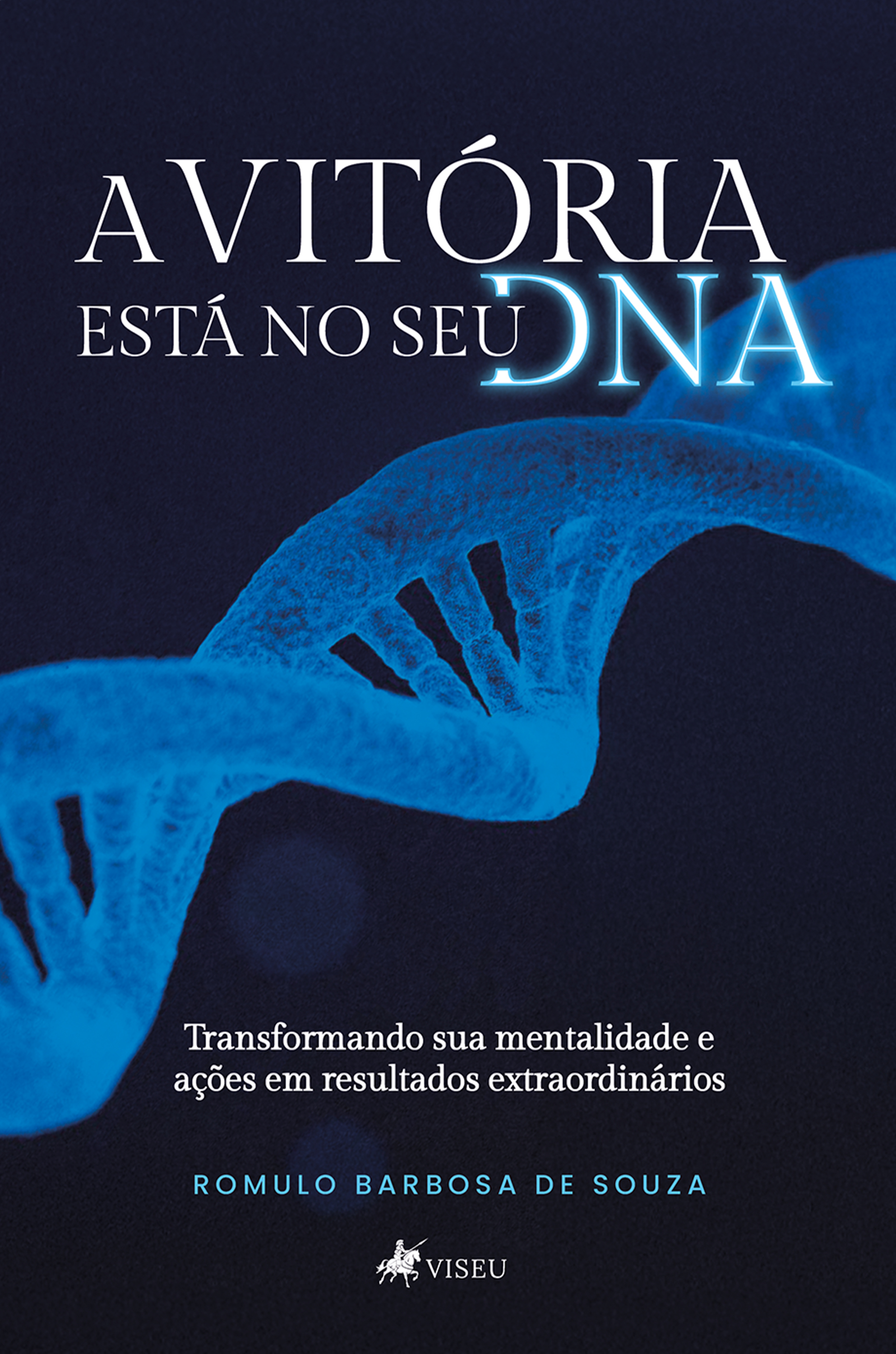A Vitória Está No Seu DNA