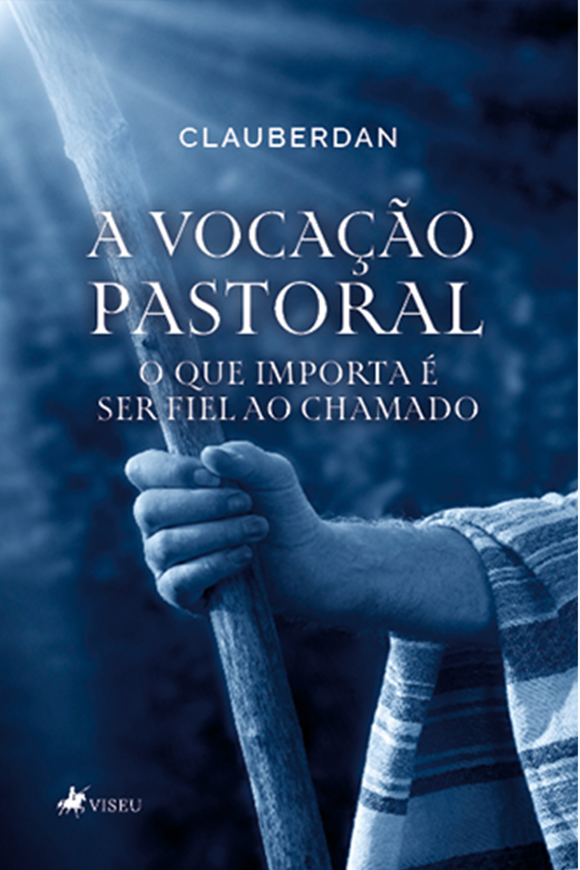 A Vocação Pastoral