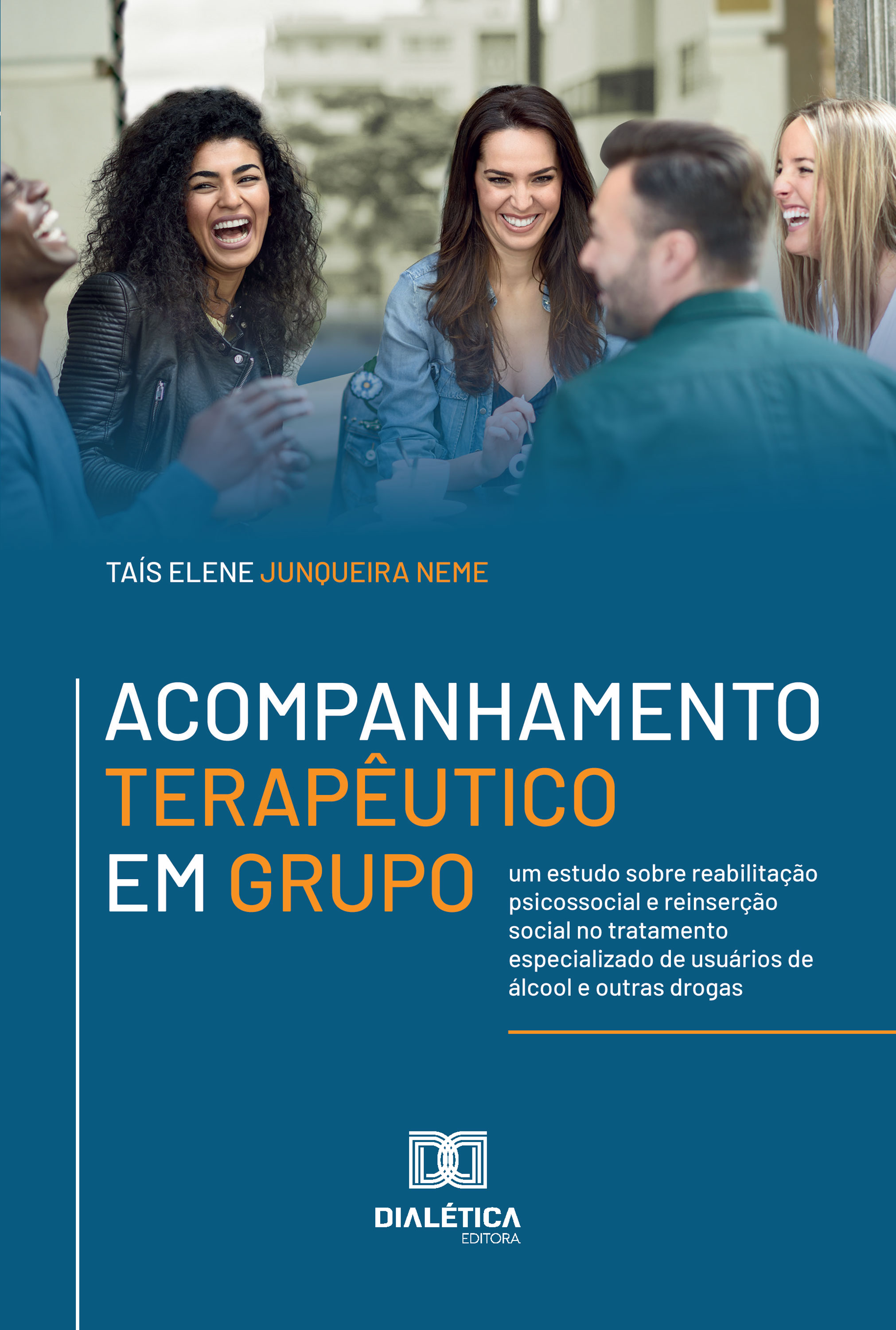 Acompanhamento Terapêutico em Grupo