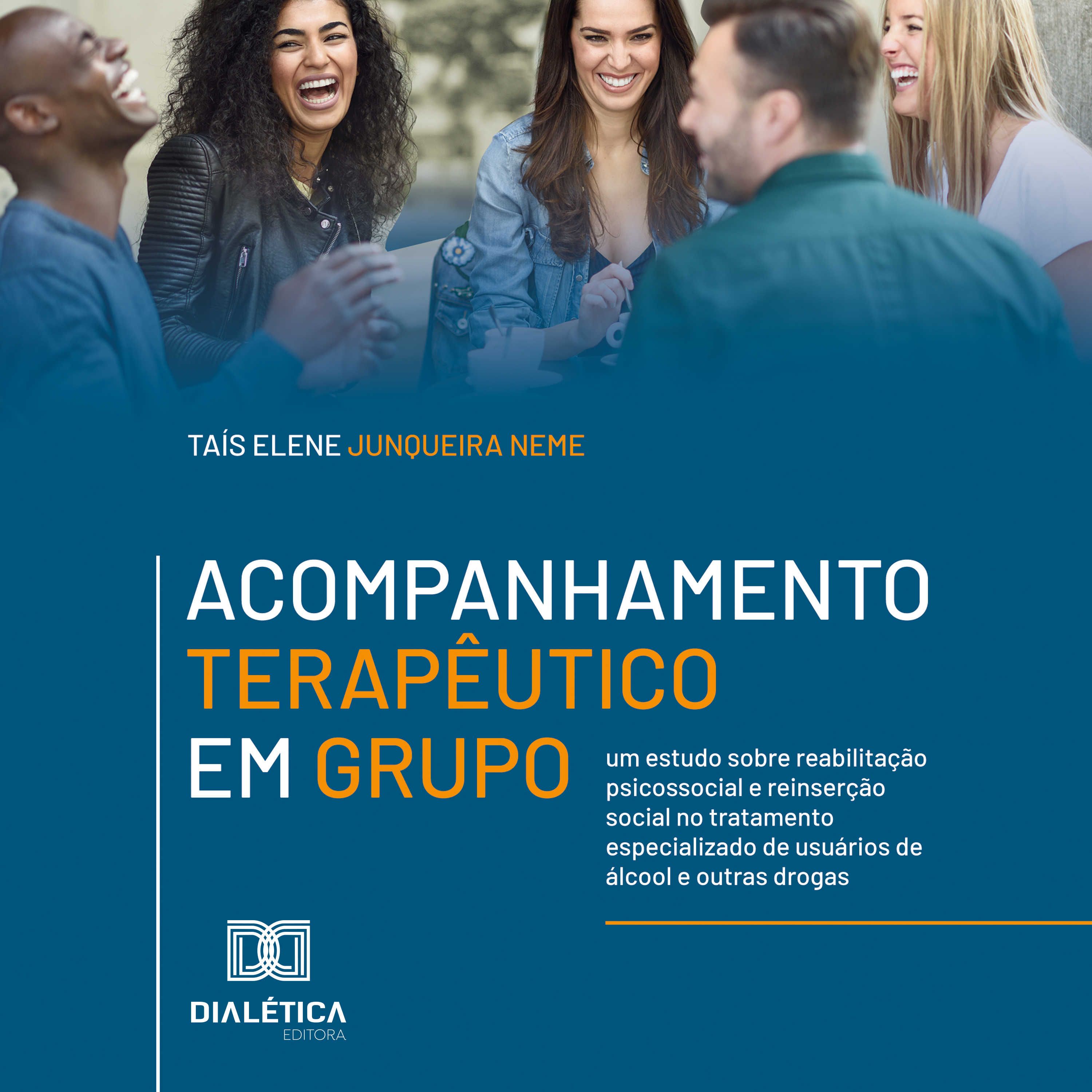 Acompanhamento Terapêutico em Grupo