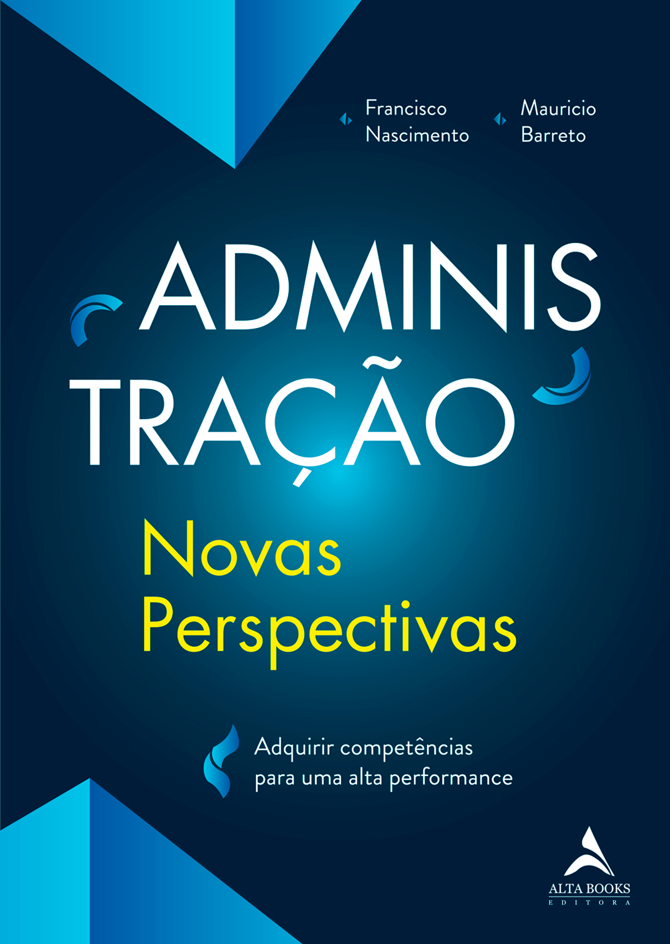 Administração – novas perspectivas