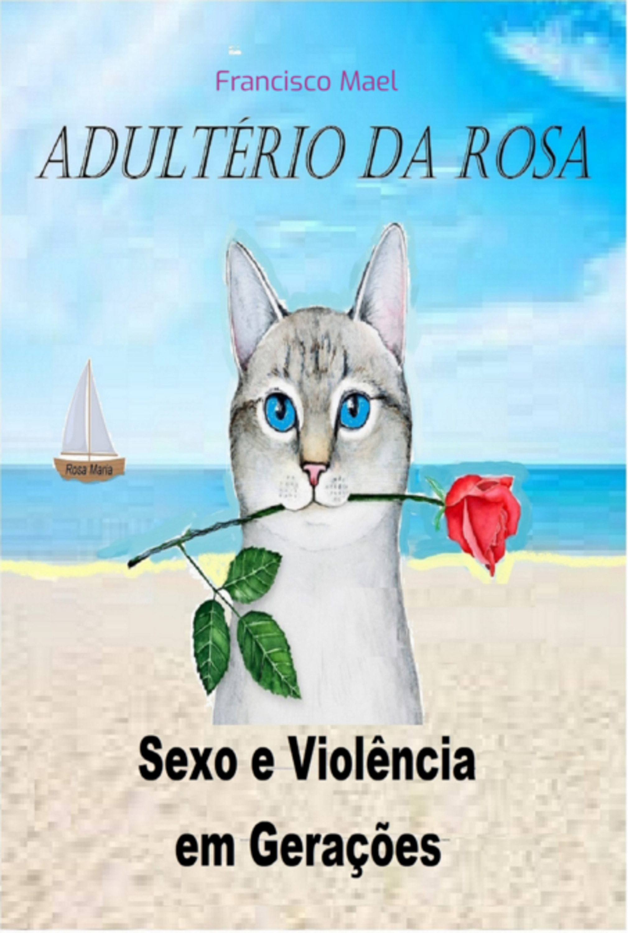 Adultério Da Rosa