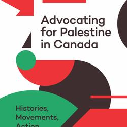 Advocating for Palestine in Canada