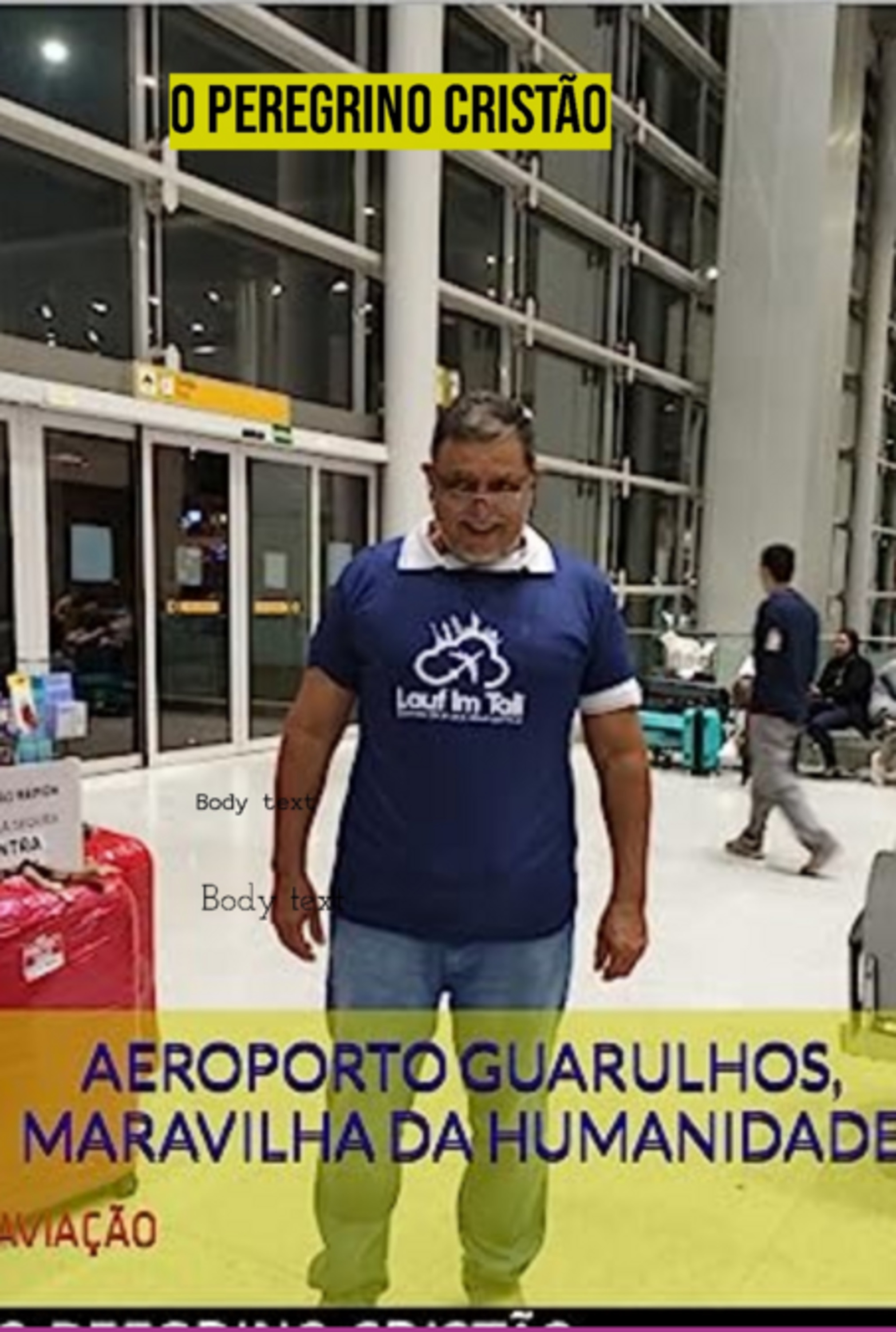 Aeroporto Guarulhos, Maravilha De Deus