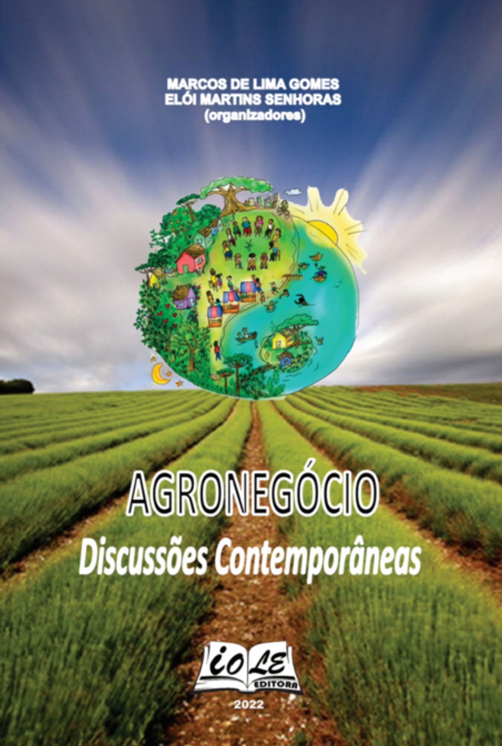 Agronegócio: Discussões Contemporâneas