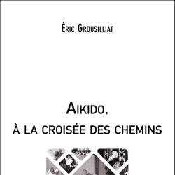 Aikido, à la croisée des chemins