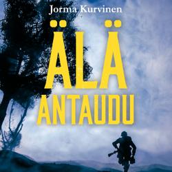 Älä antaudu