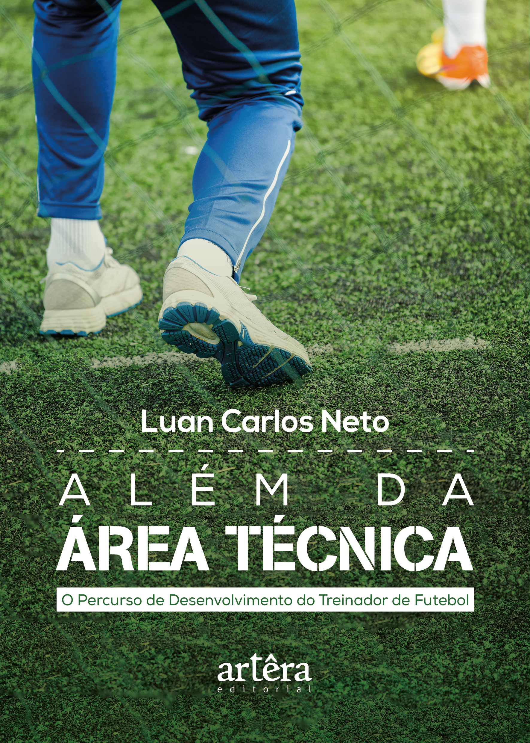 Além da Área Técnica: O Percurso de Desenvolvimento do Treinador de Futebol