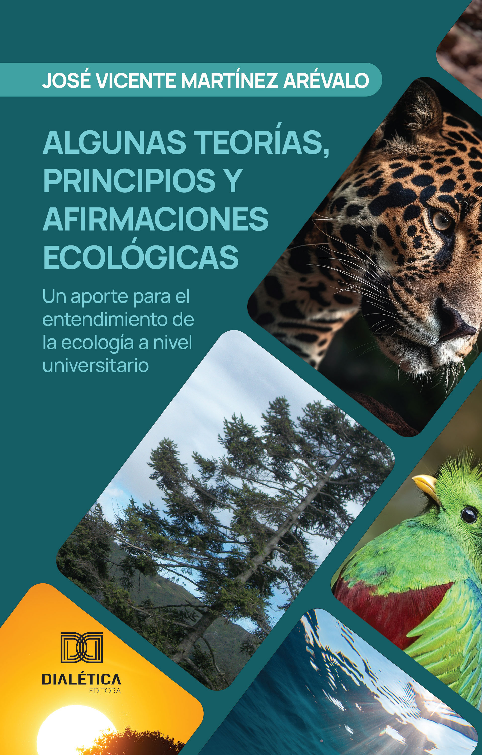 Algunas teorías, principios y afirmaciones ecológicas