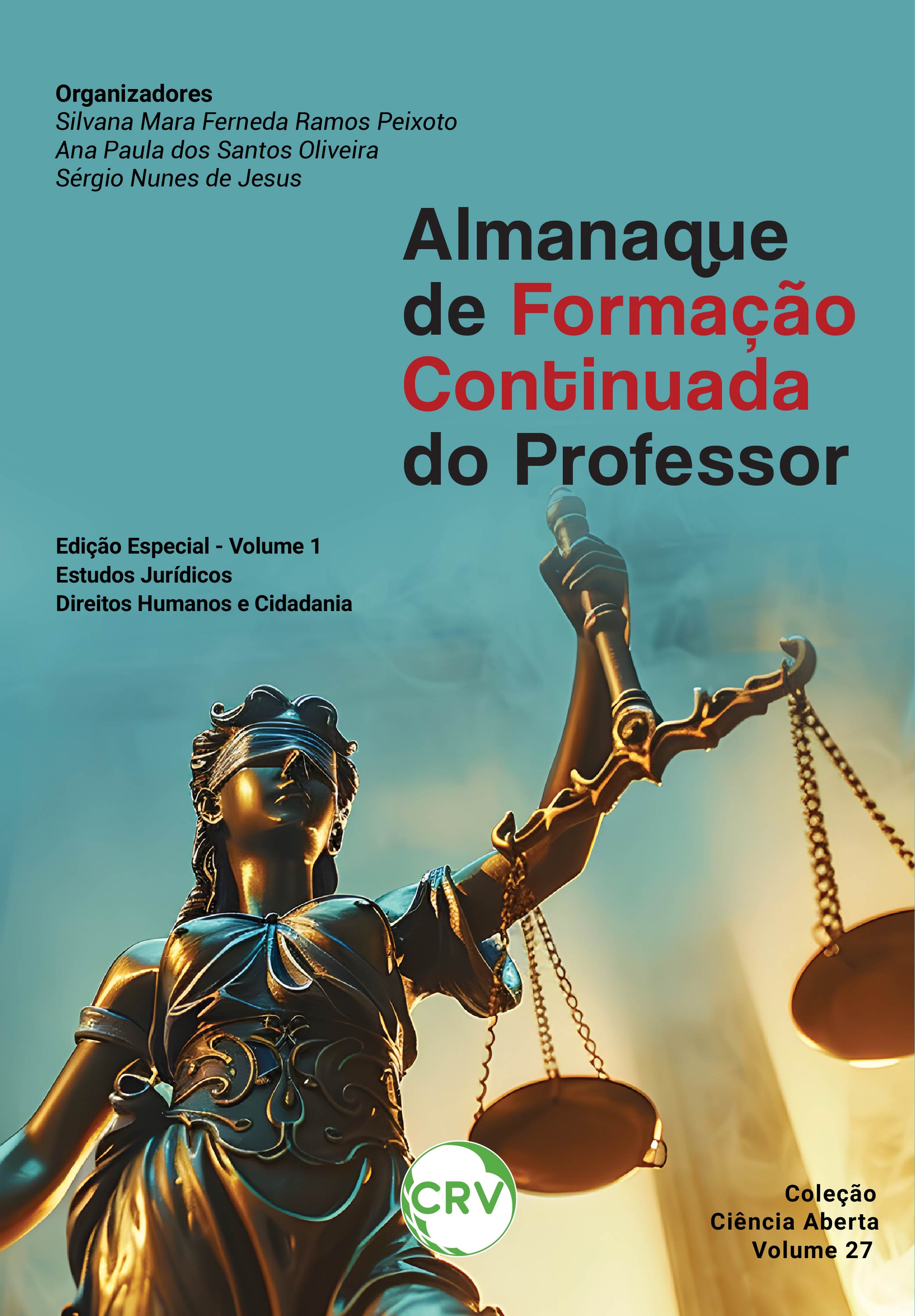 Almanaque de formação continuada do professor - Edição Especial - Estudos Jurídicos (Direitos Humanos e Cidadania) Vol.: 01