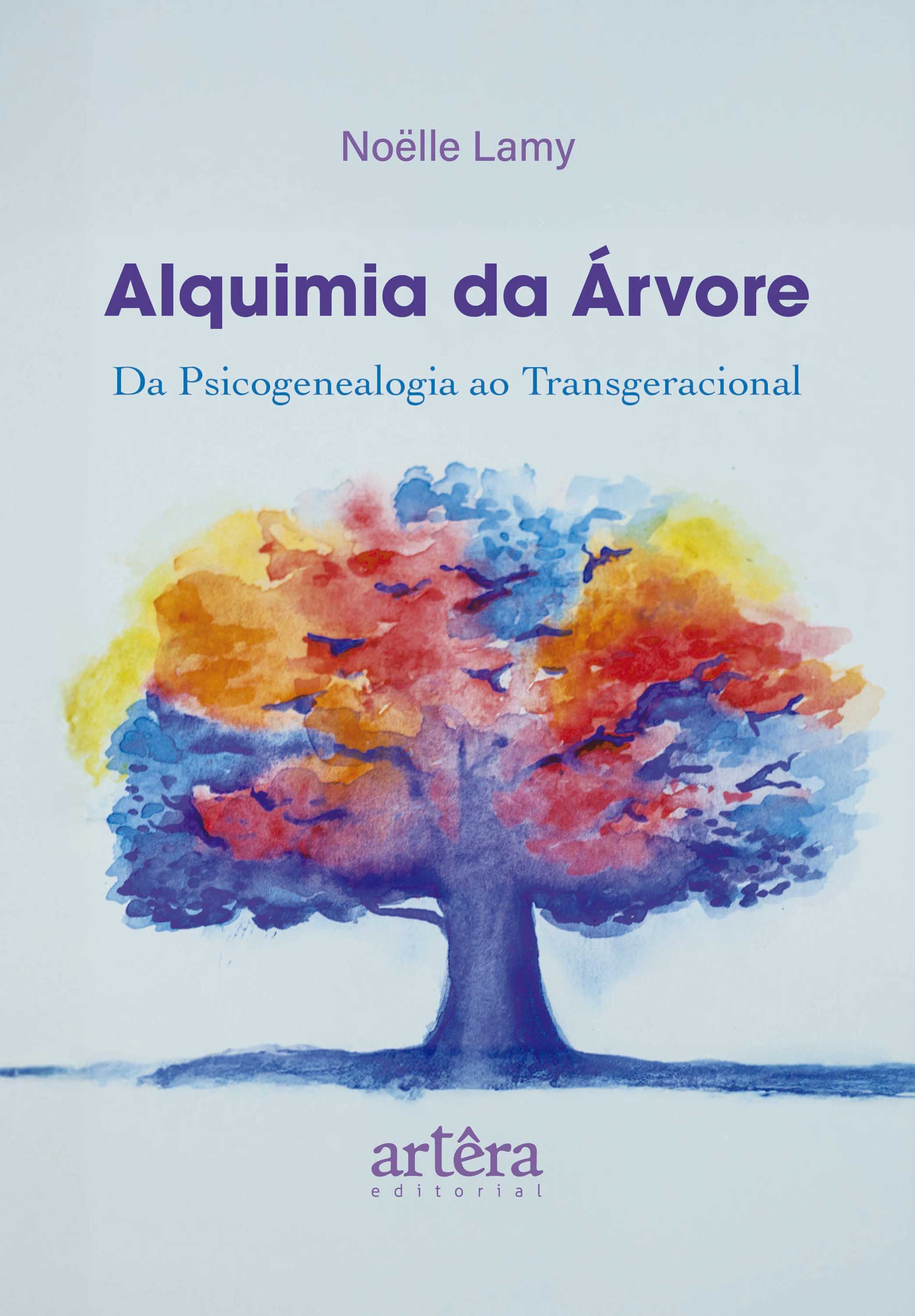 Alquimia da Árvore: Da Psicogenealogia ao Transgeracional