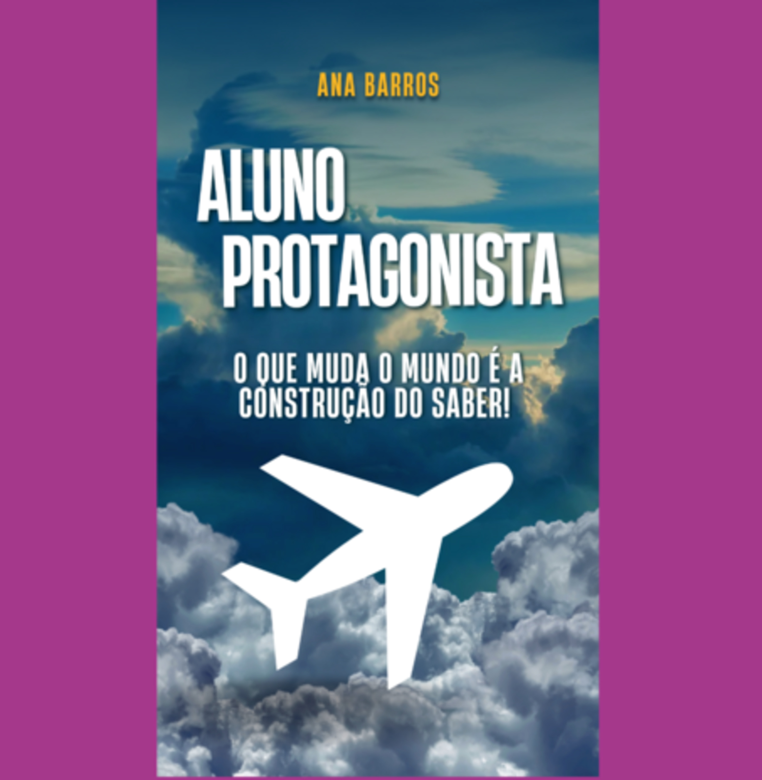 Aluno Protagonista