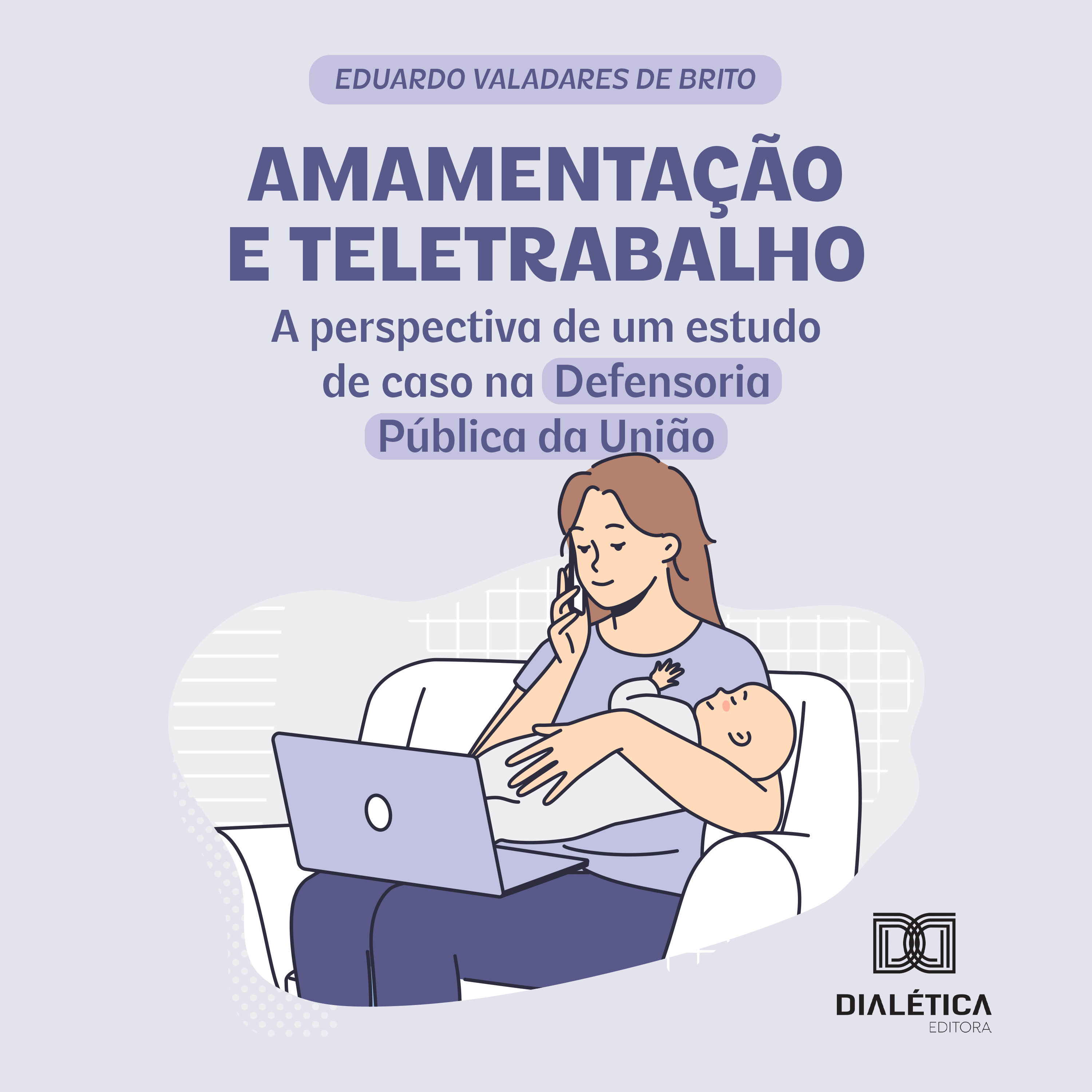 Amamentação e teletrabalho