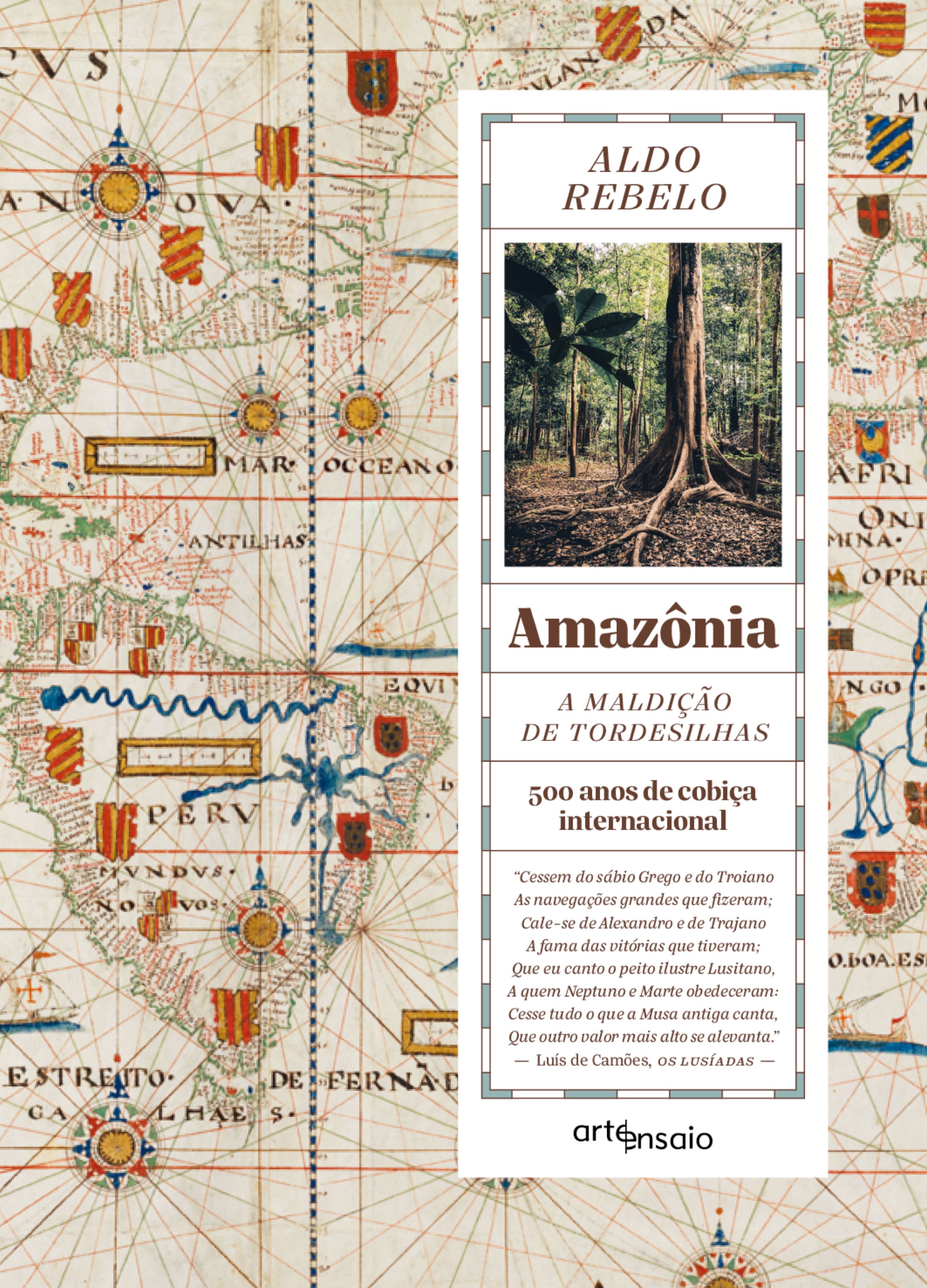 Amazônia - A maldição de Tordesilhas
