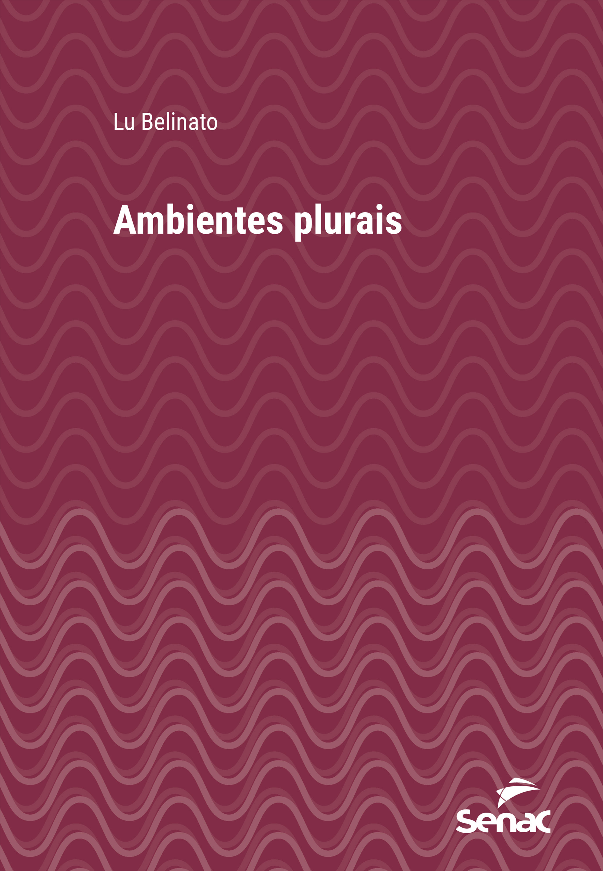 Ambientes plurais