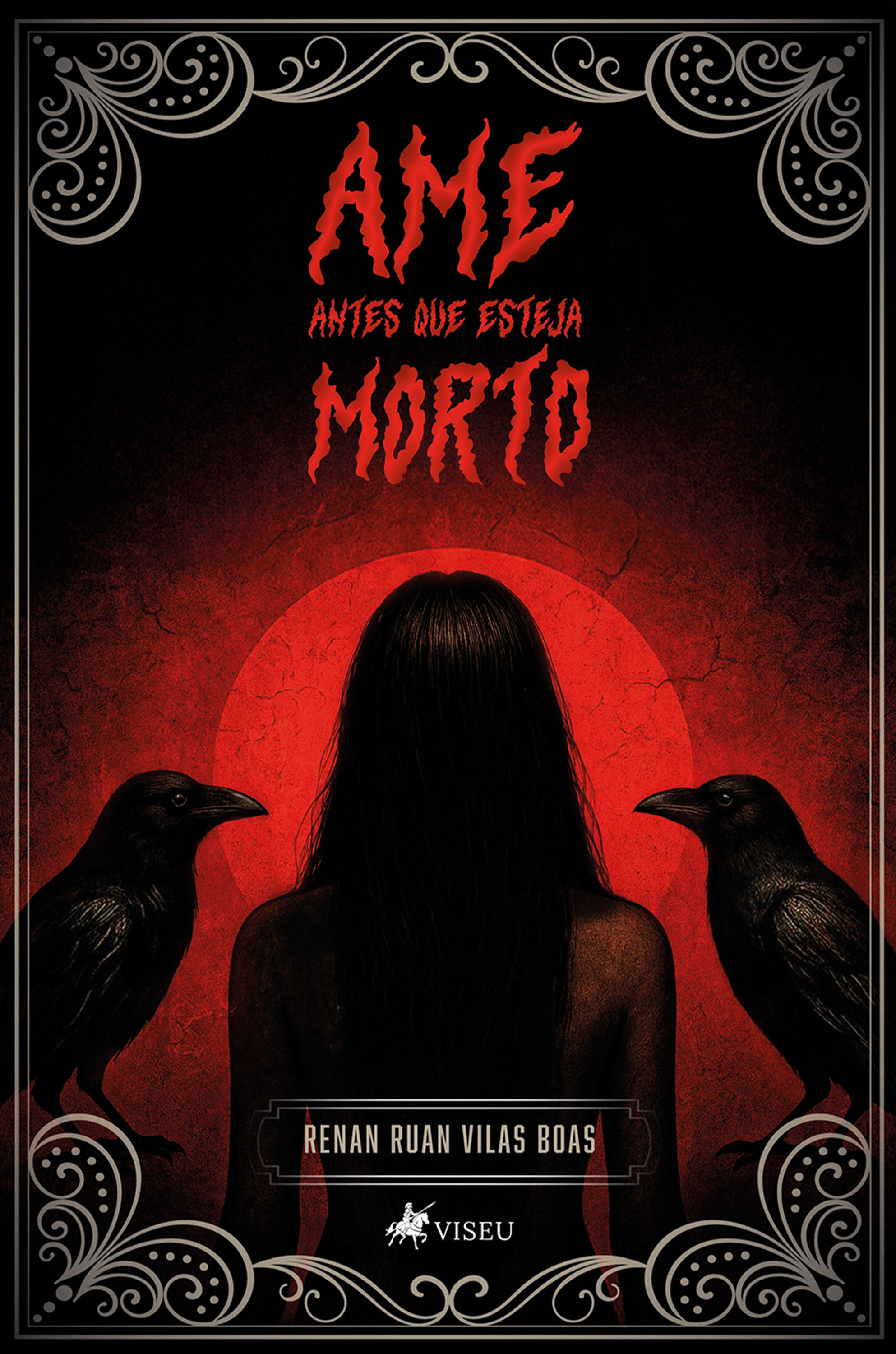 Ame antes que esteja Morto