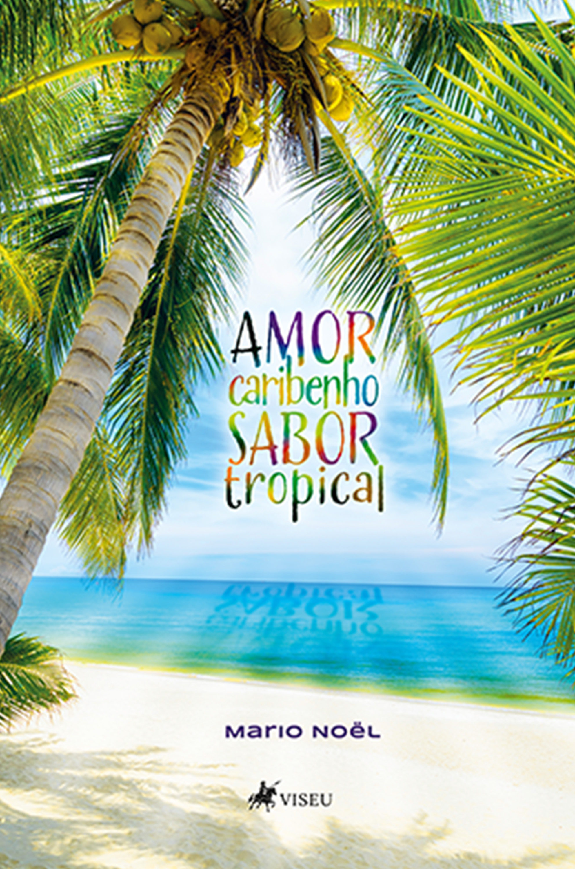 Amor Caribenho, Sabor Tropical