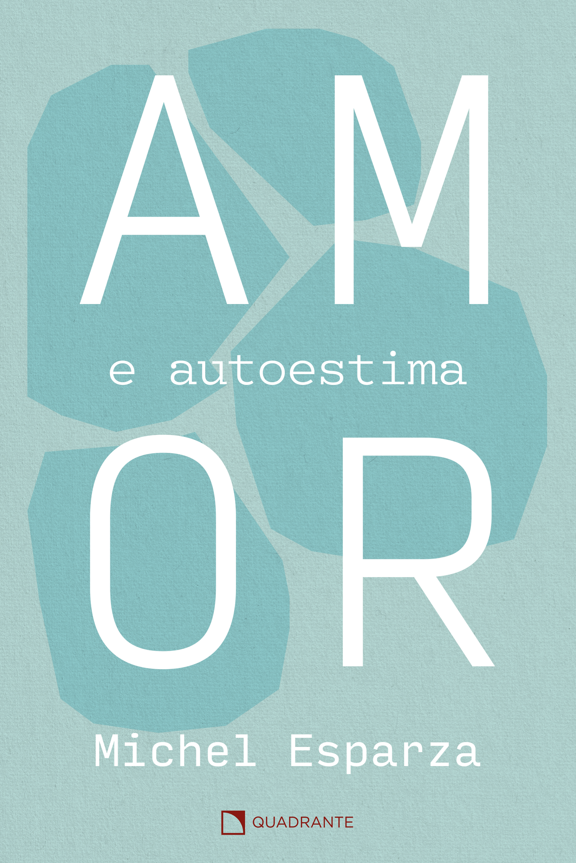 Amor e autoestima